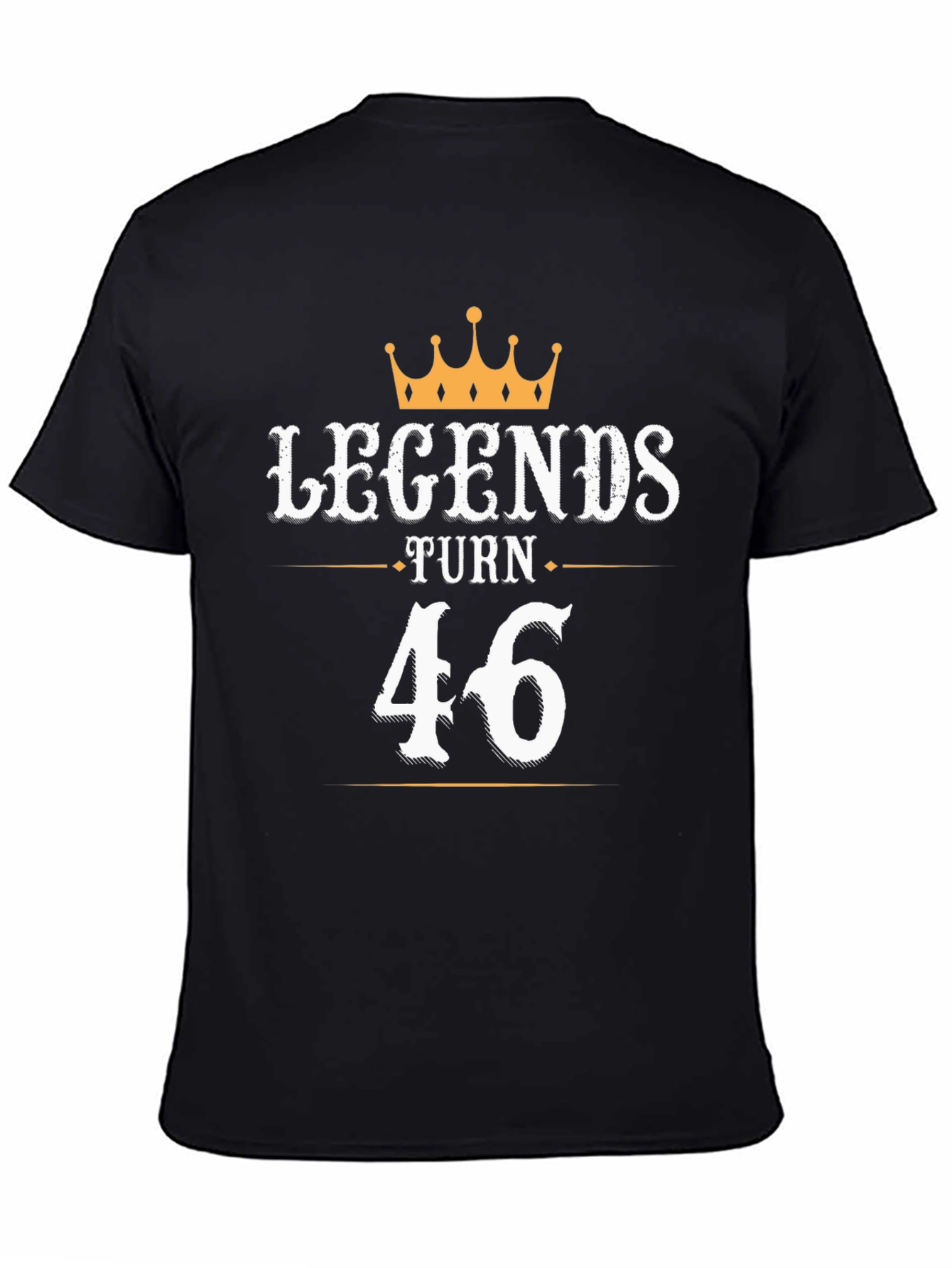 Legends Turn 46 Black Graphic T-Shirt