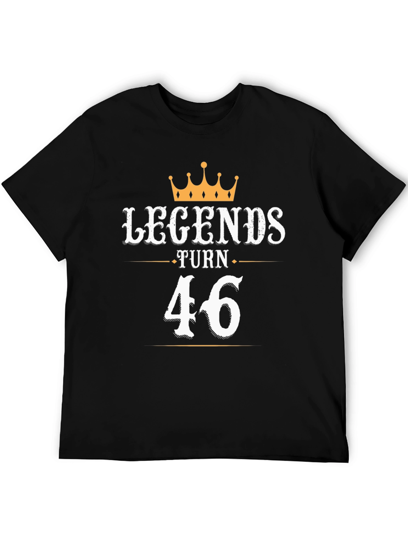 Legends Turn 46 Black Graphic T-Shirt