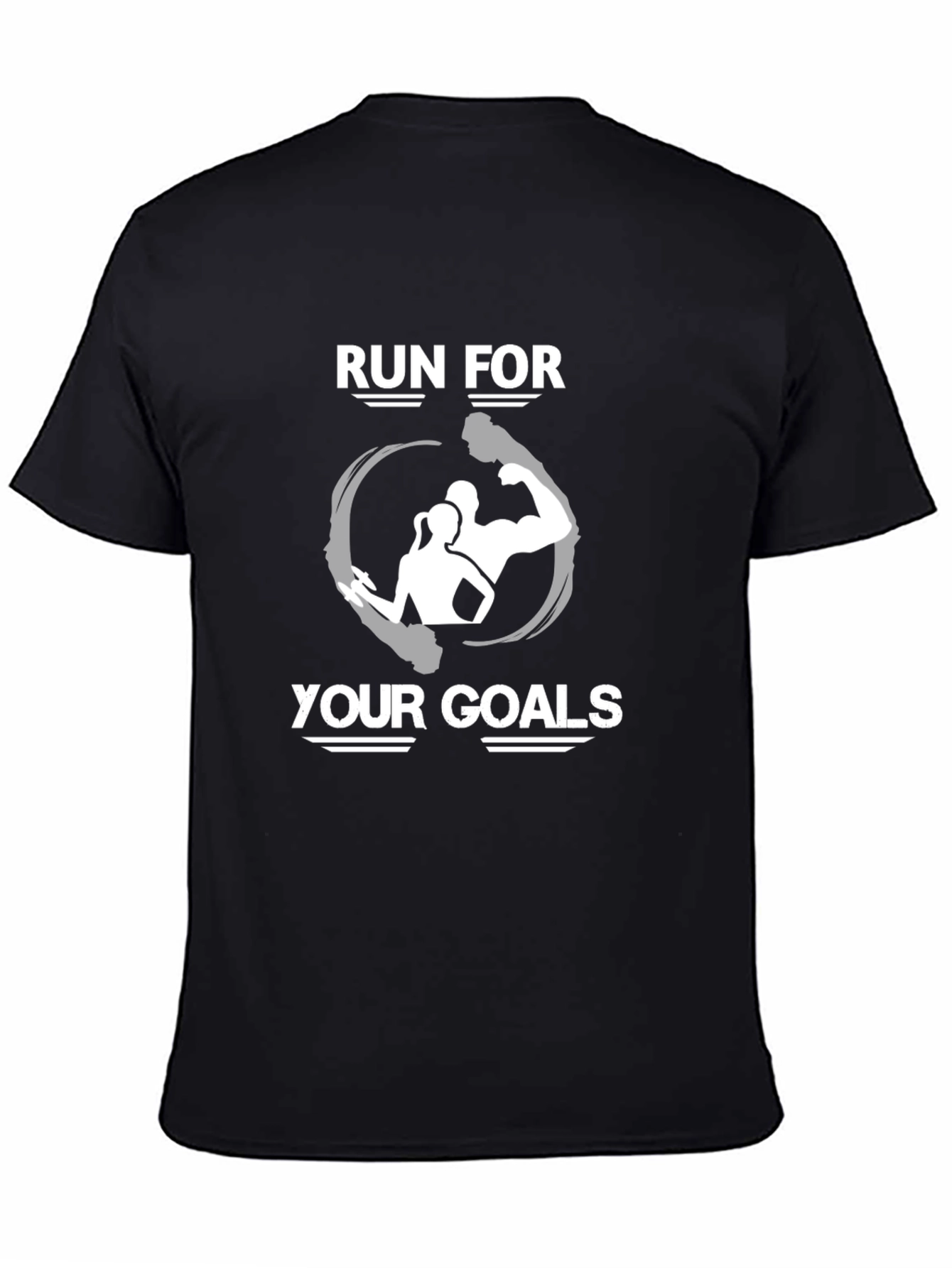 Run For Your Goals Fitness T-Shirt