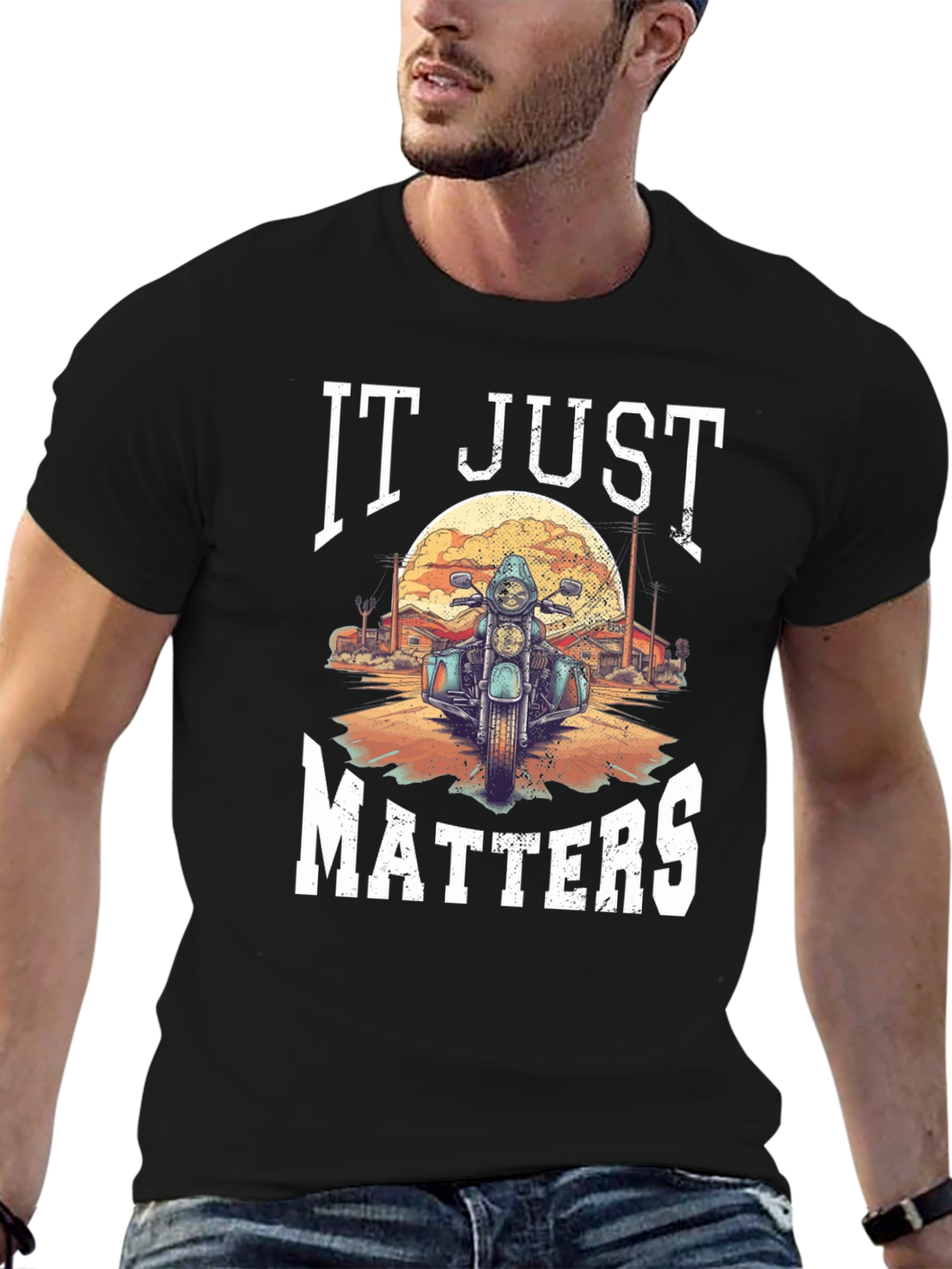 It Just Matters Motorcycle T-Shirt