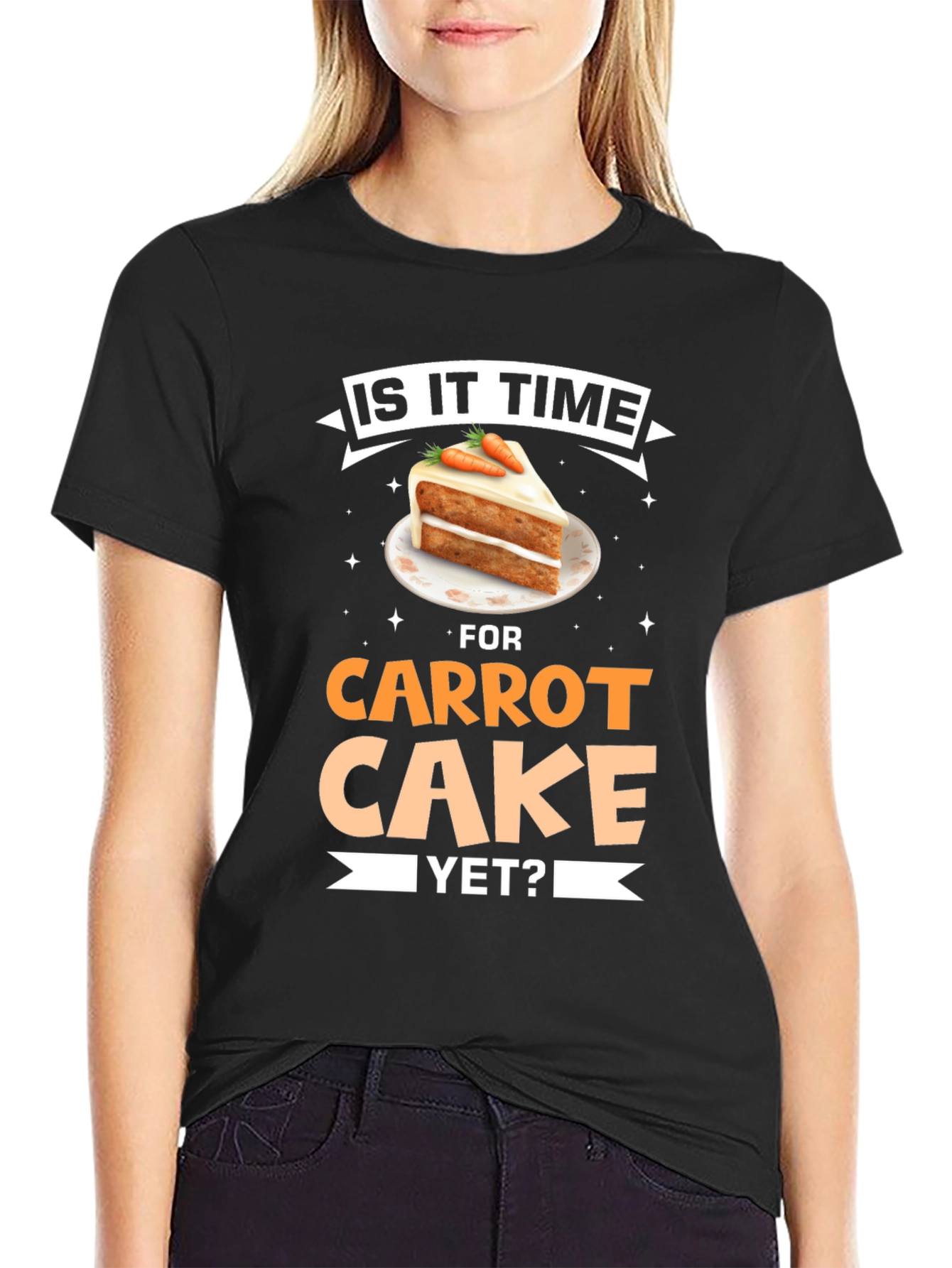 Is It Time For Carrot Cake Yet? T-Shirt