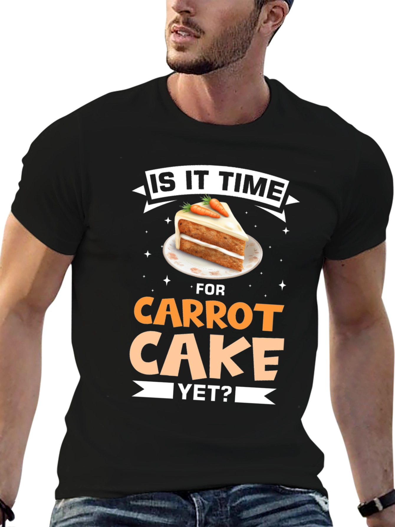 Is It Time For Carrot Cake Yet? T-Shirt