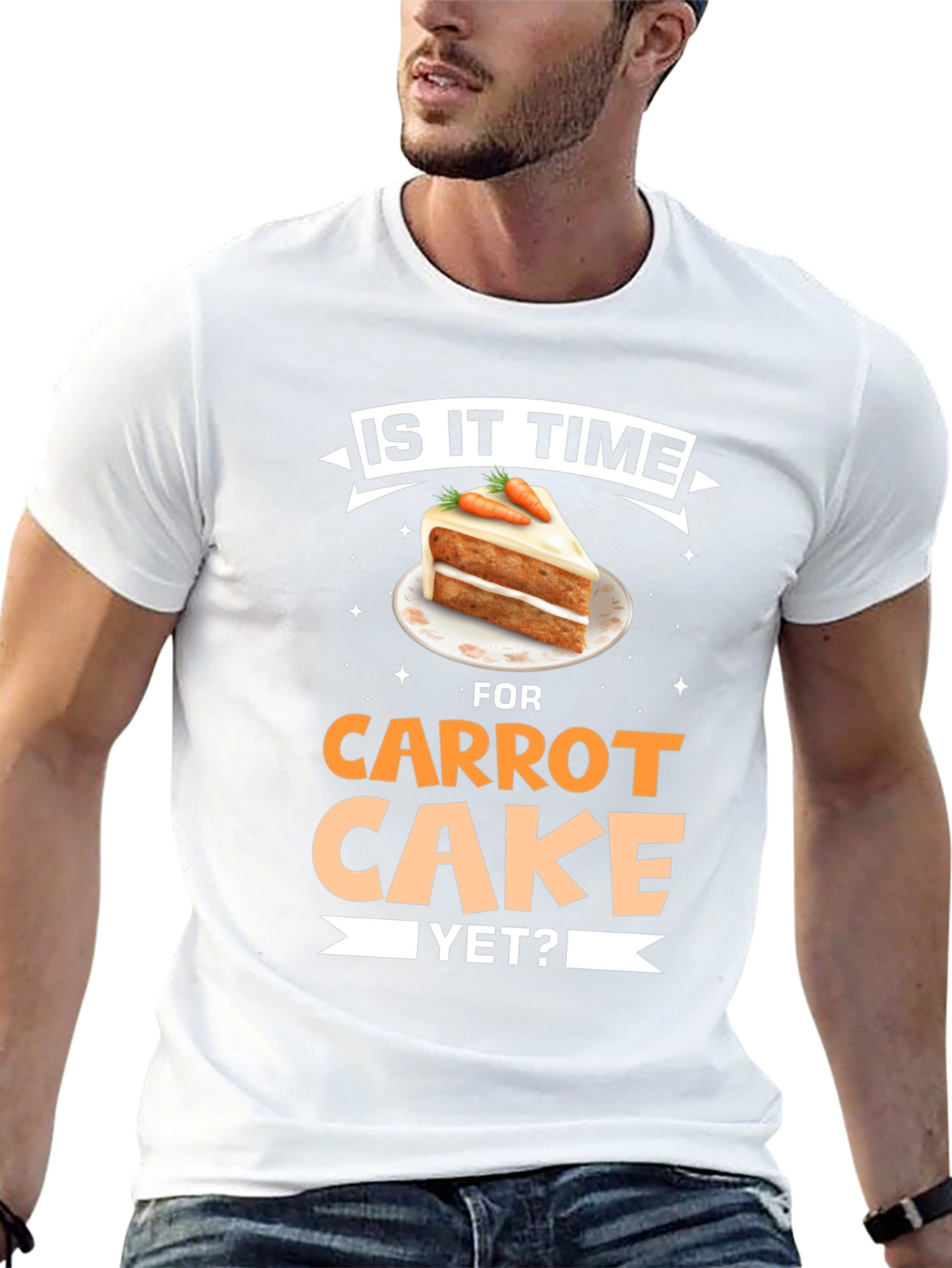 Is It Time For Carrot Cake Yet? T-Shirt