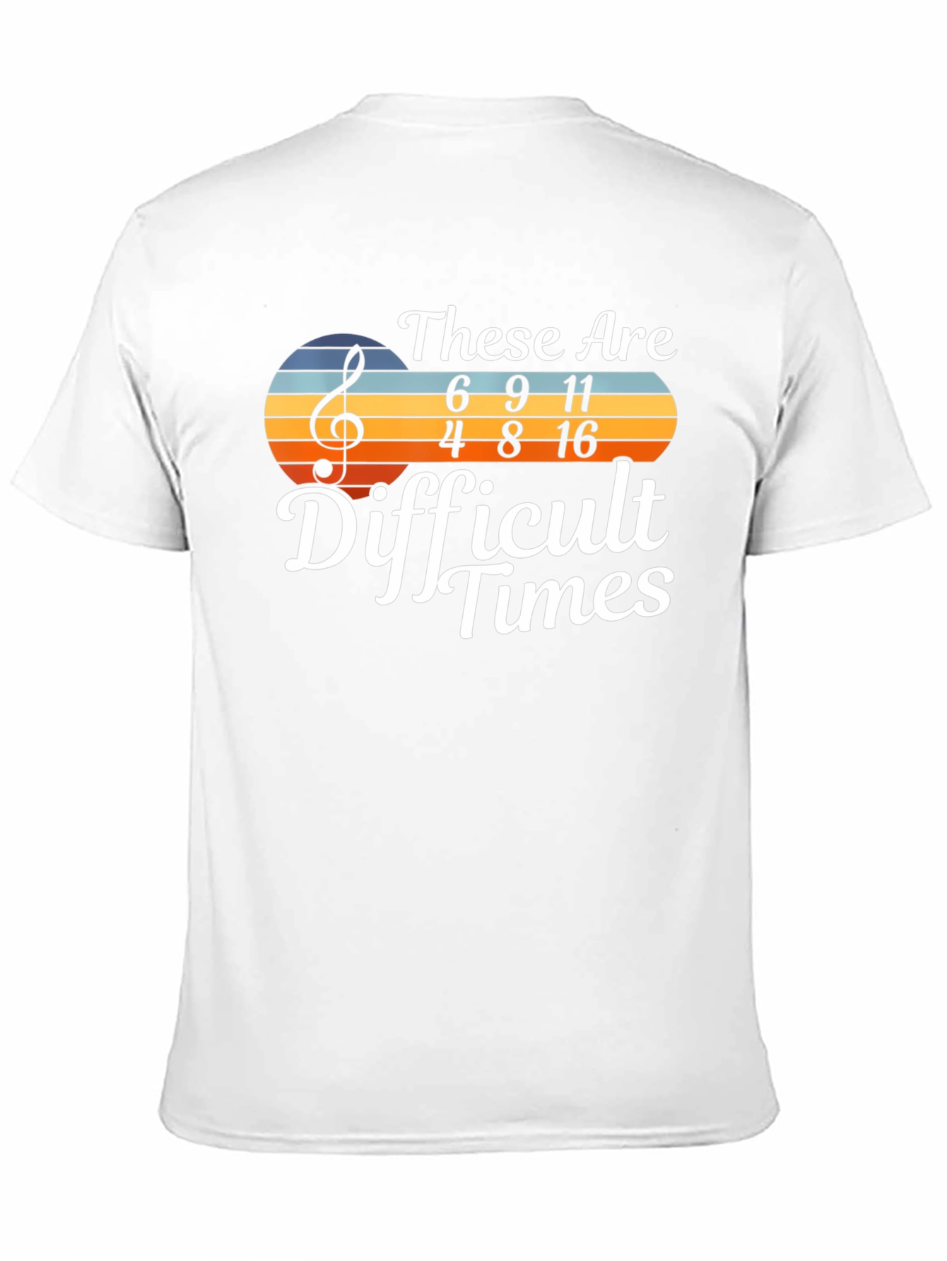 Difficult Times Music T-Shirt
