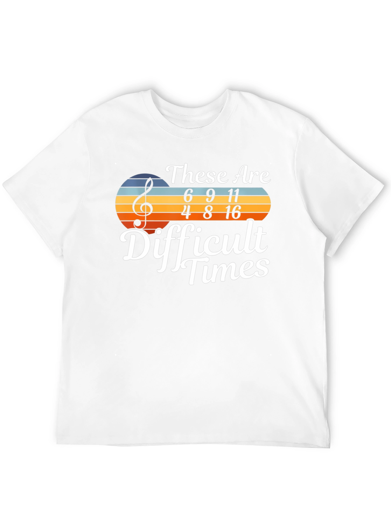 Difficult Times Music T-Shirt
