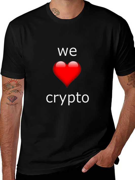 We Love Crypto T-Shirt - Black Crew Neck