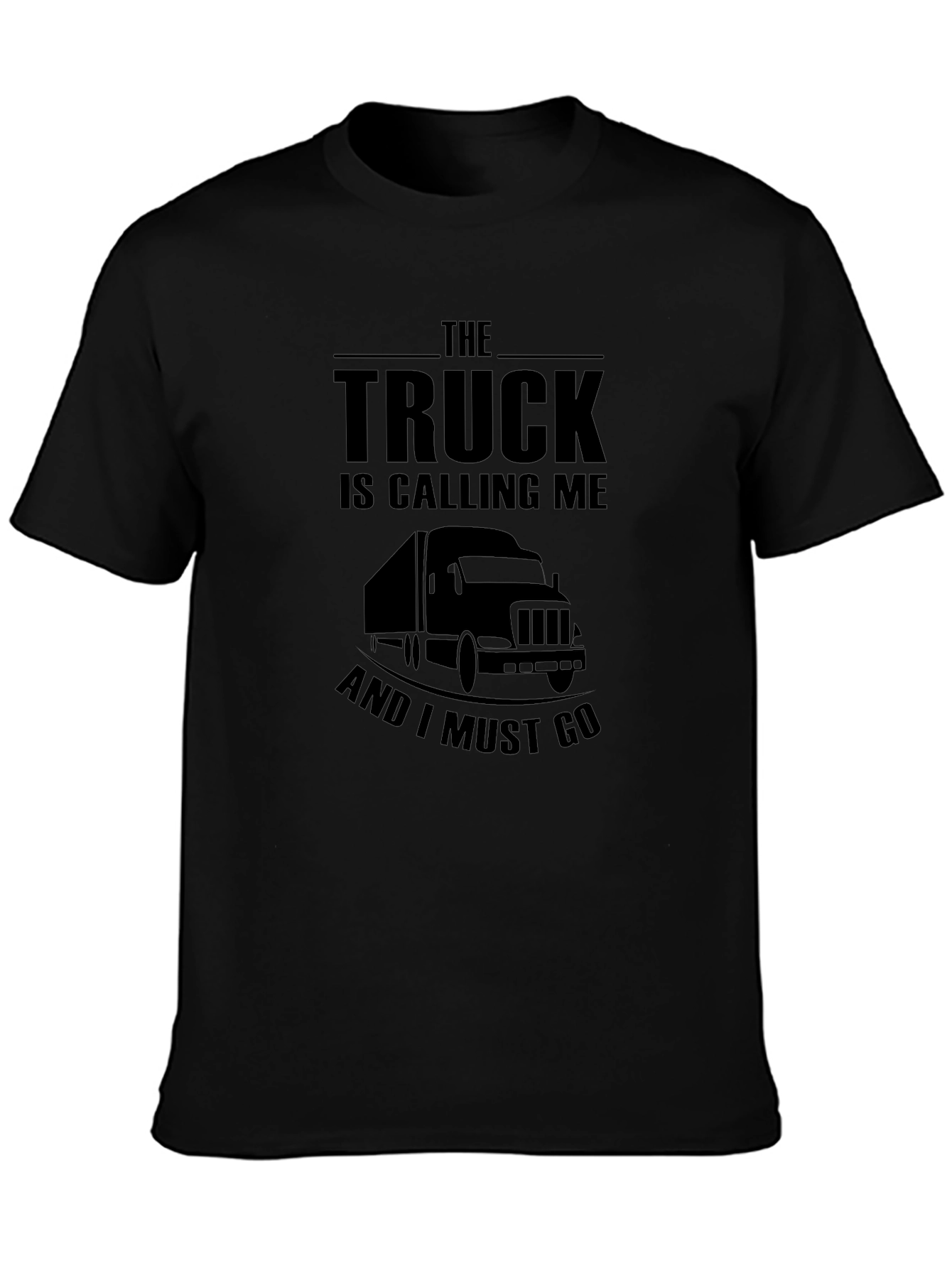 Truck Calling Me T-Shirt - Driver Apparel