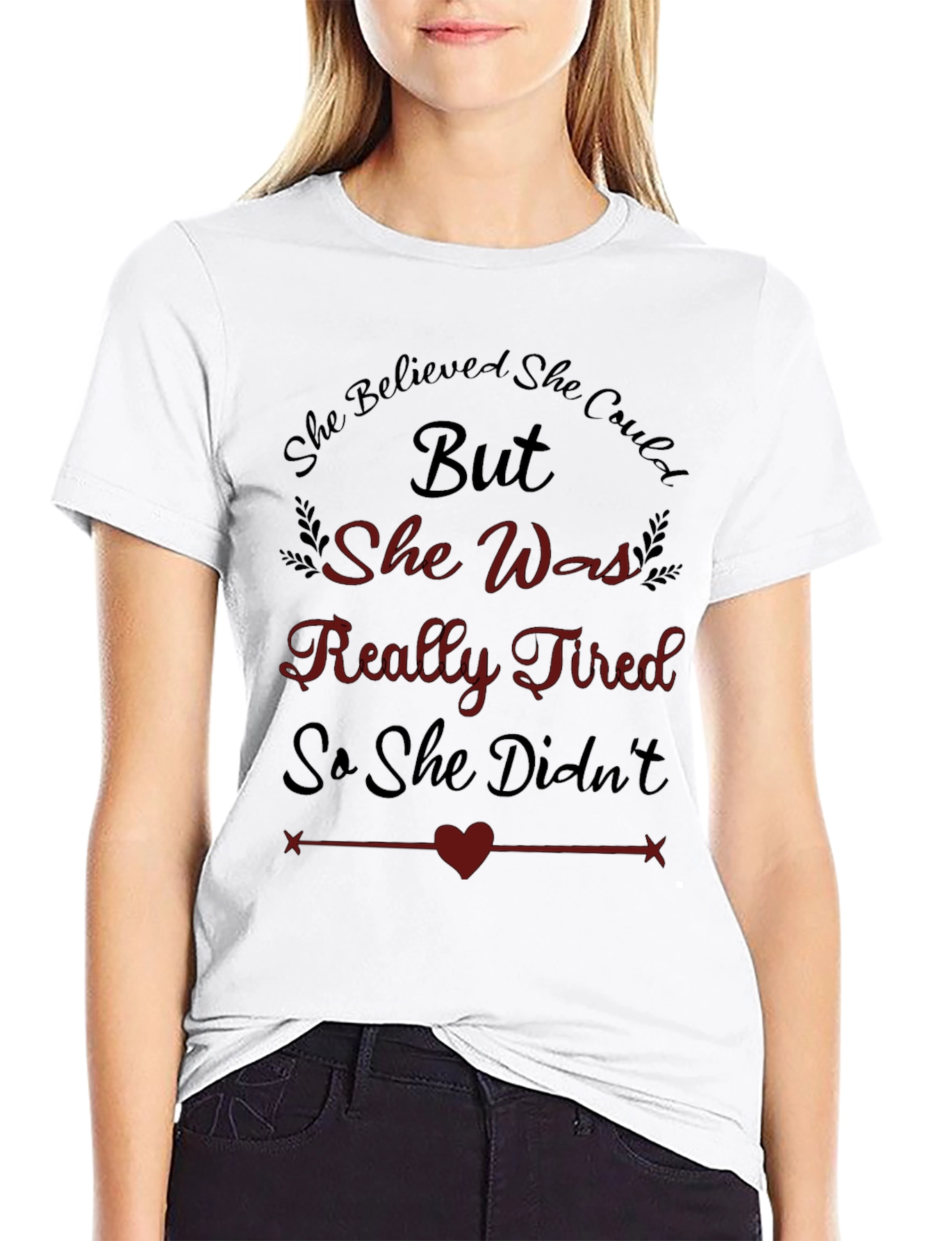 Tired But Believed Graphic Tee