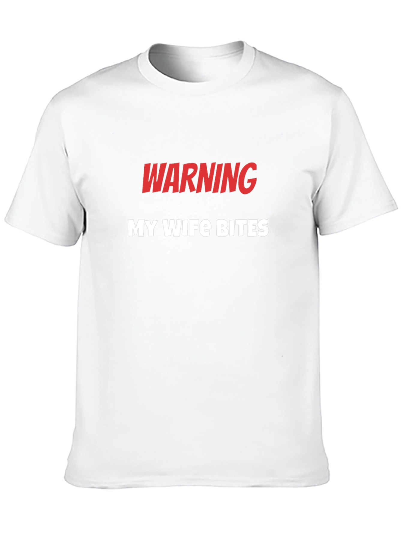 Warning My Wife Bites Funny Novelty T-Shirt