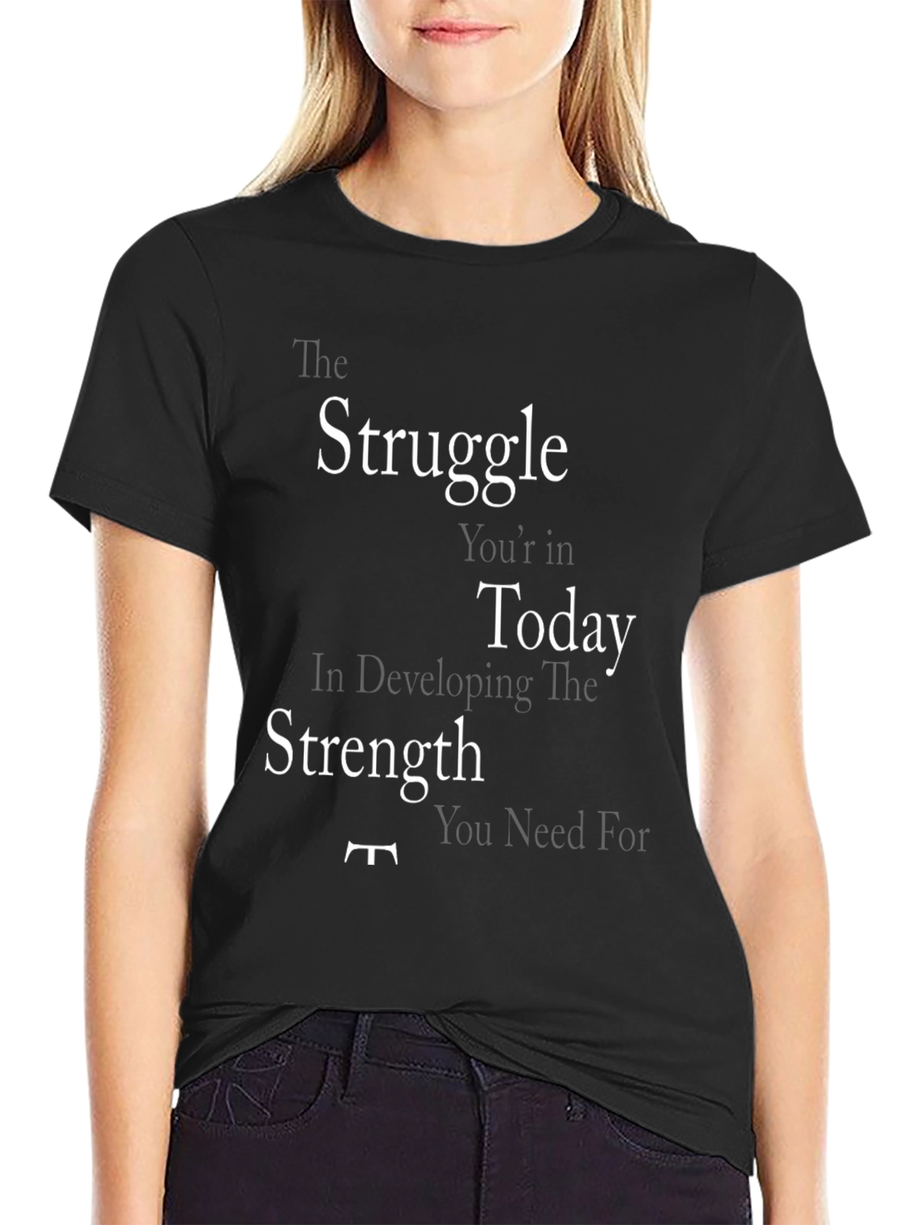 Motivational Struggle Graphic T-Shirt