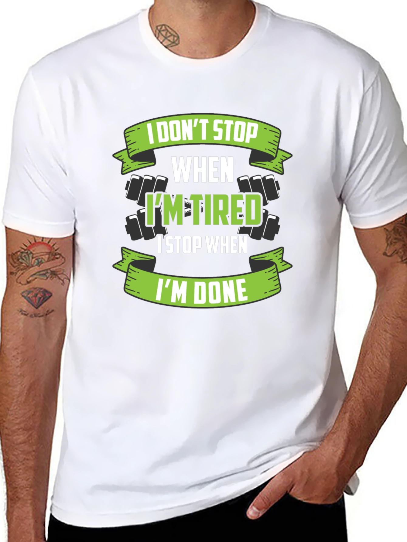 I Dont Stop When Im Tired T-Shirt
