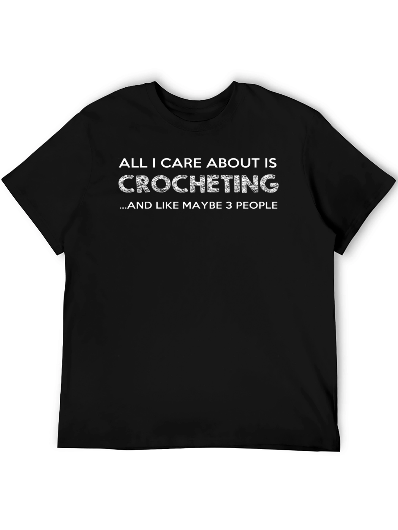 Crocheting Hobby T-Shirt - Funny Unisex Tee