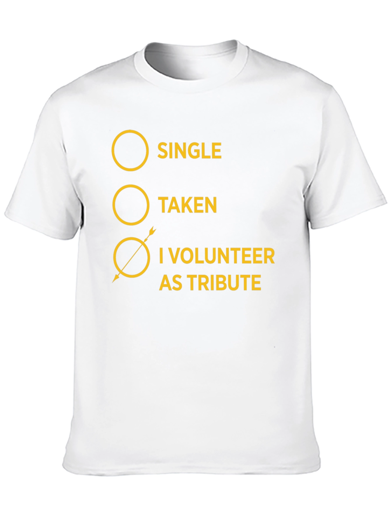 I Volunteer As Tribute T-Shirt - Hunger Games Inspired