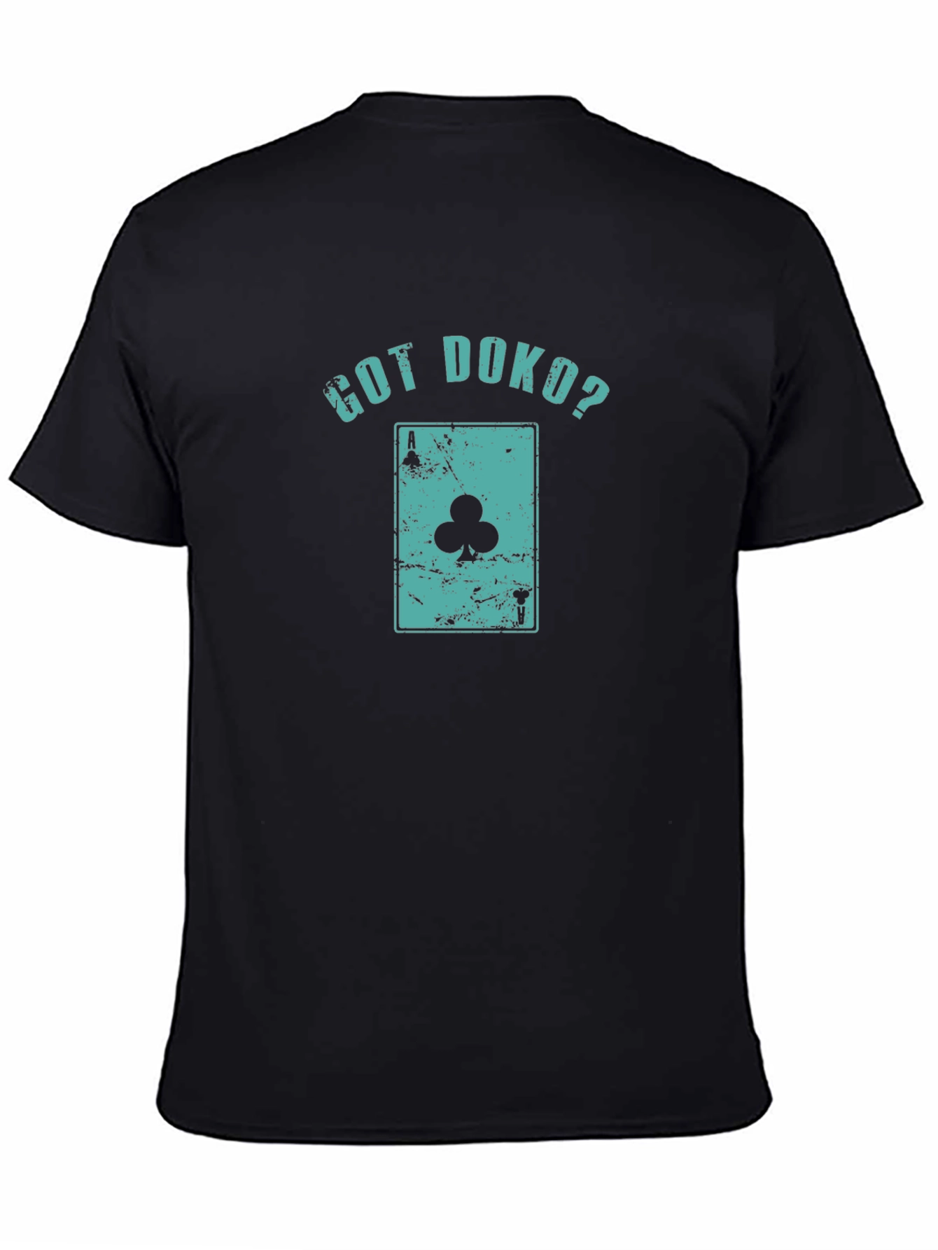 Got Doko? Playing Card Graphic Tee - Club Ace