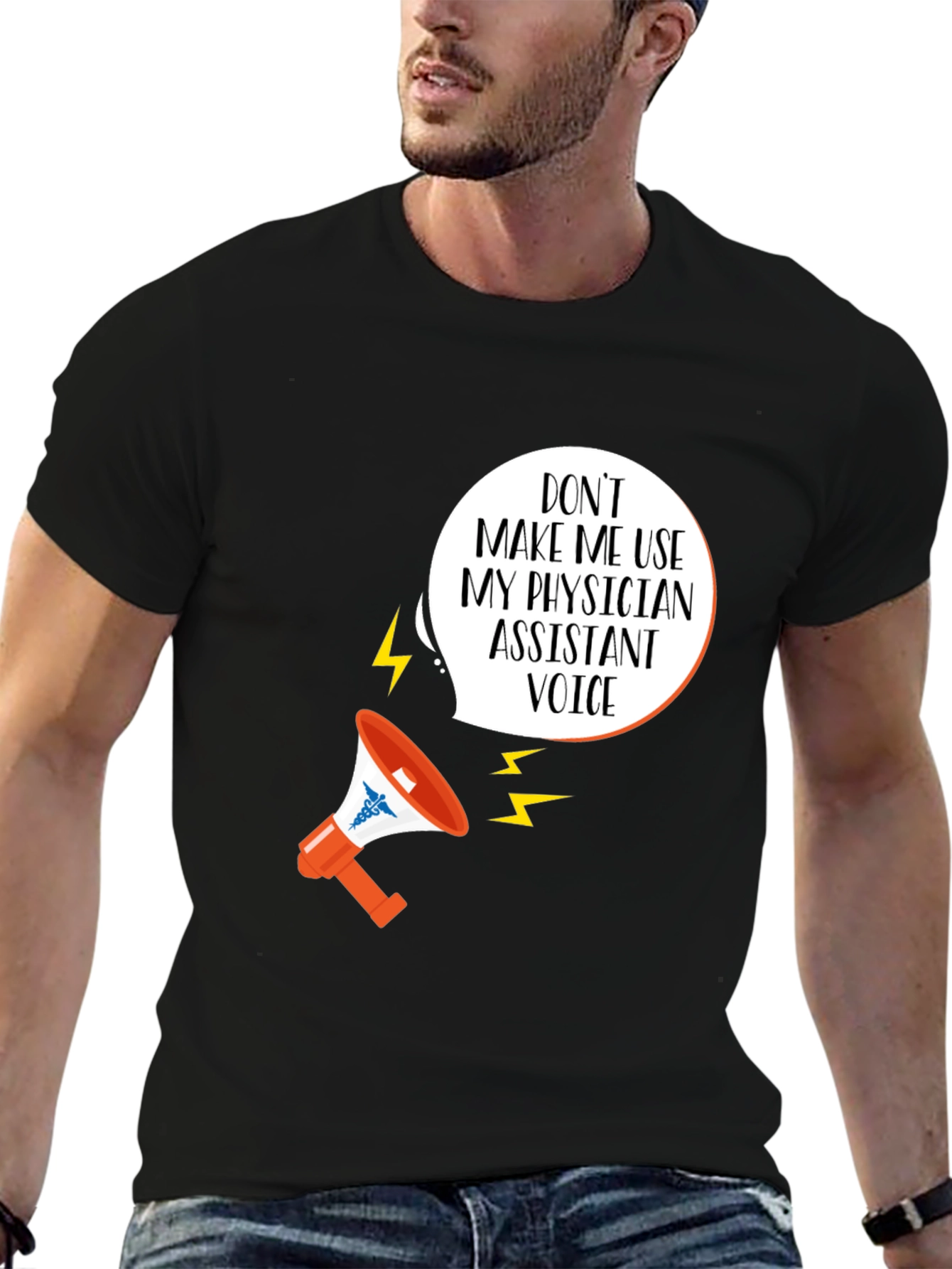 Physician Assistant Voice T-Shirt - Funny PA Gift