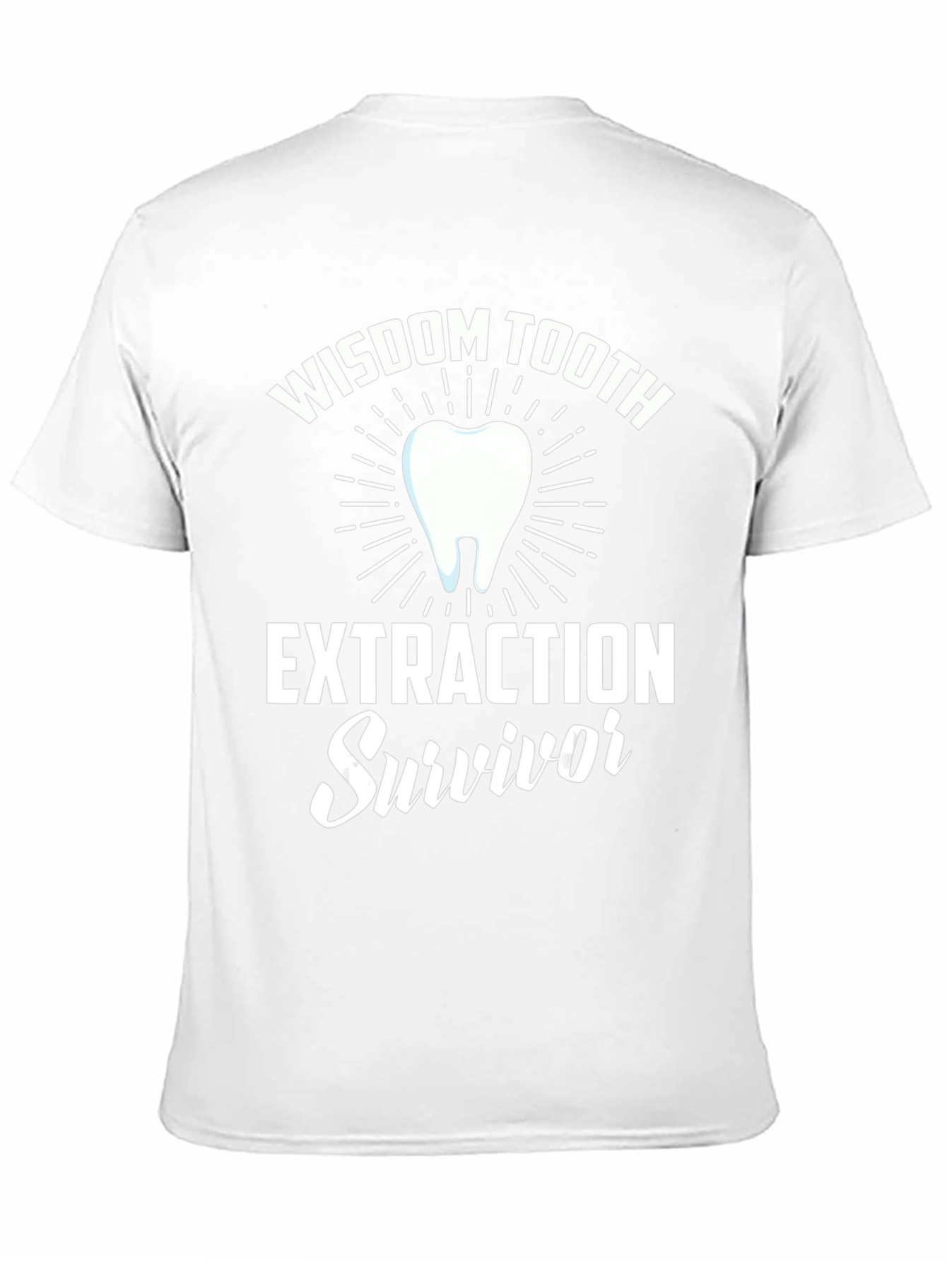 Wisdom Tooth Extraction Survivor T-Shirt