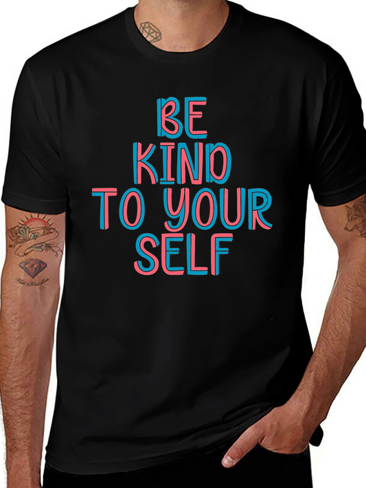 Be Kind To Yourself Graphic Tee