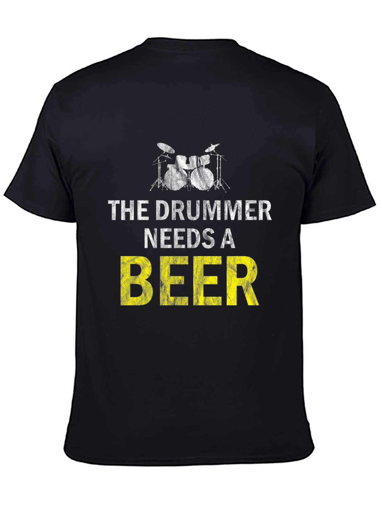 Drummer Needs Beer T-Shirt - Music Lover Tee