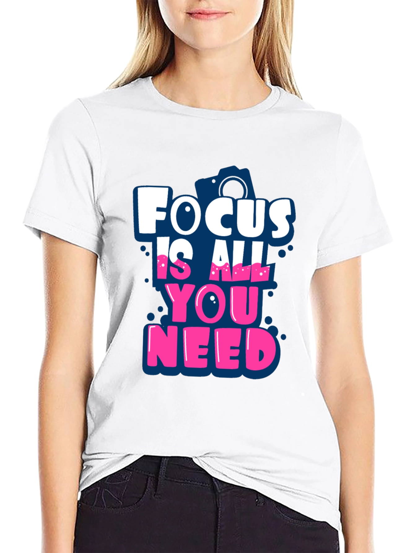 Focus Is All You Need T-Shirt