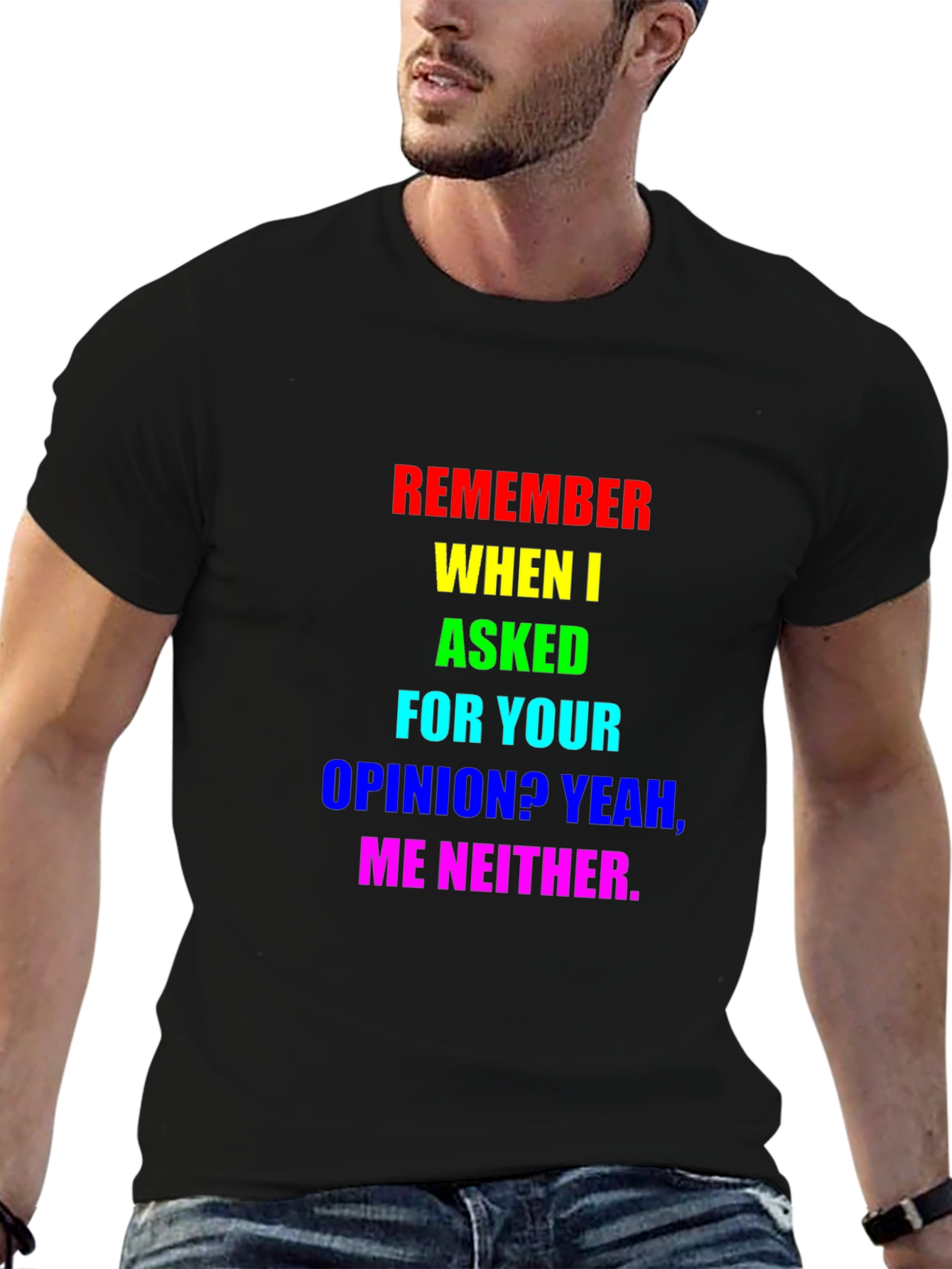 Sarcastic Rainbow Opinion T-Shirt