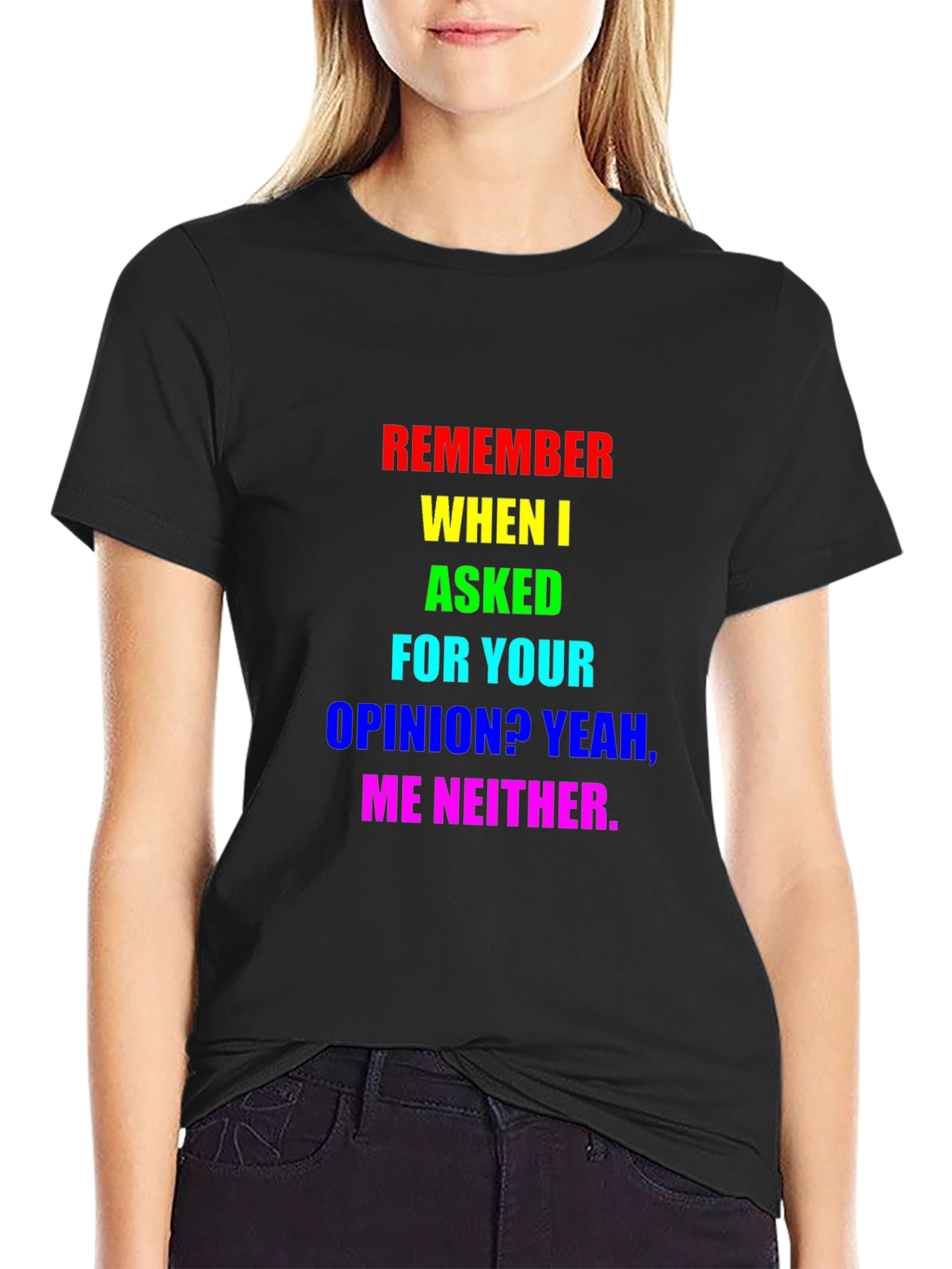Sarcastic Rainbow Opinion T-Shirt