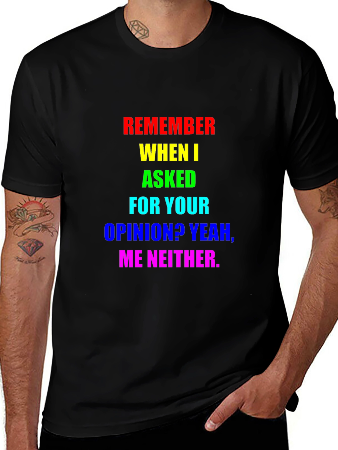 Sarcastic Rainbow Opinion T-Shirt