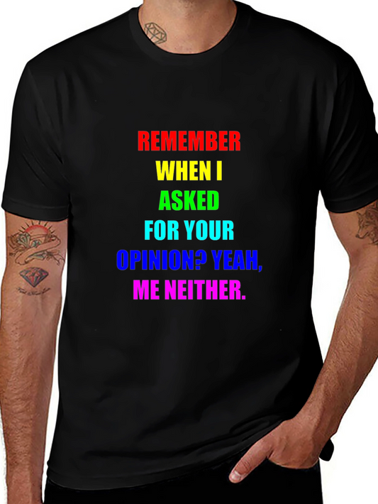 Sarcastic Rainbow Opinion T-Shirt