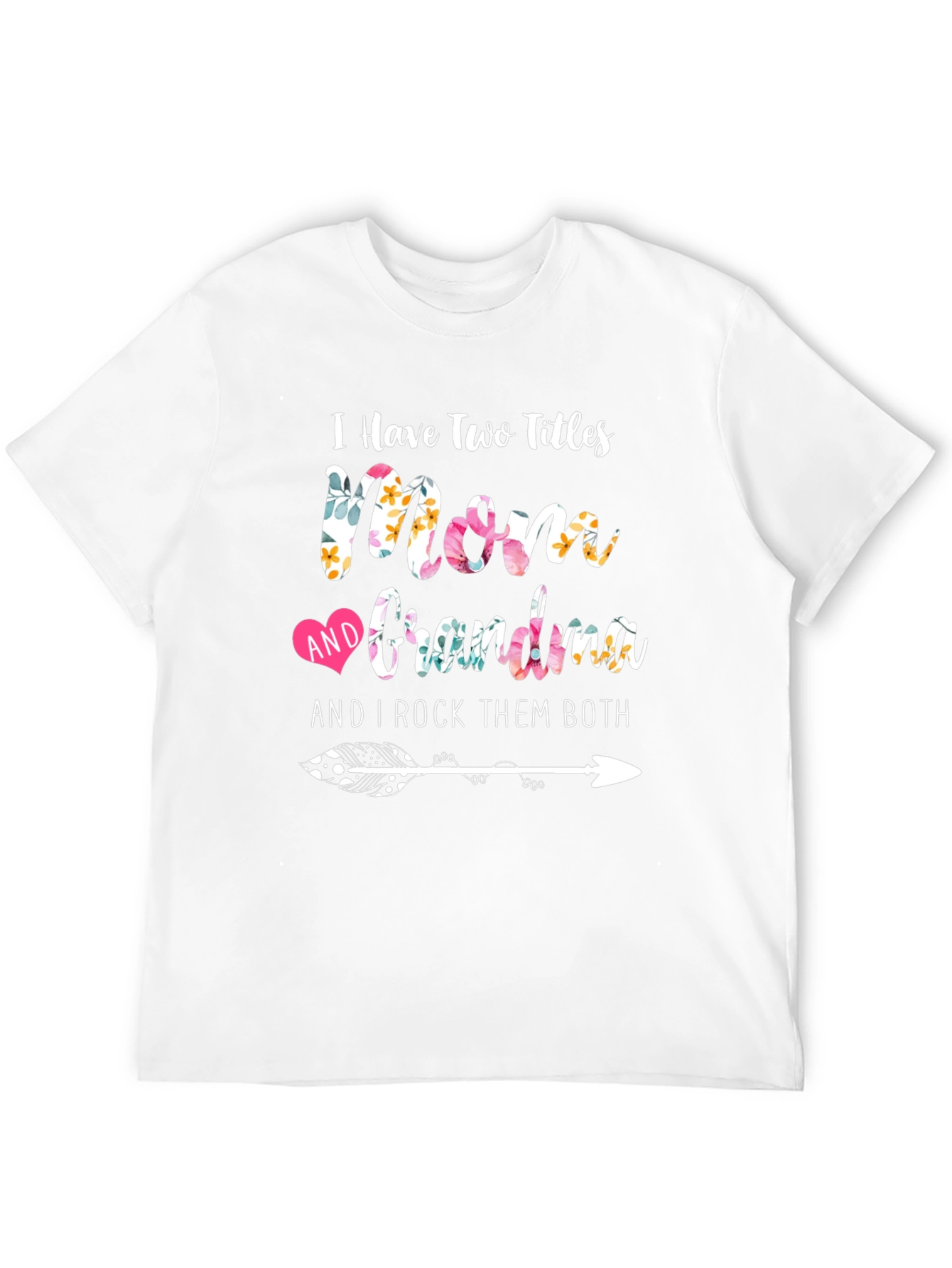 Mom & Grandma T-Shirt