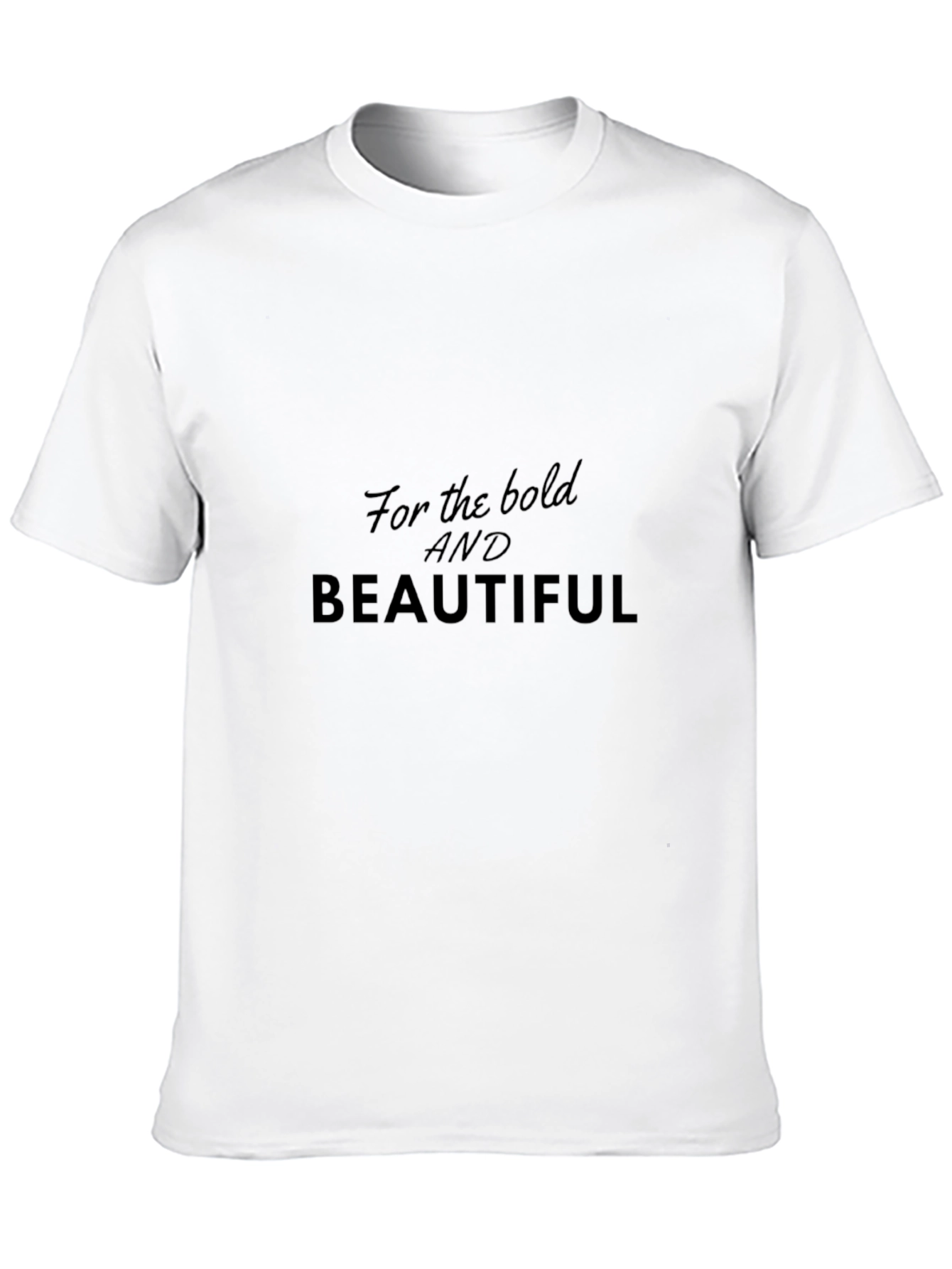 Bold & Beautiful Black T-Shirt