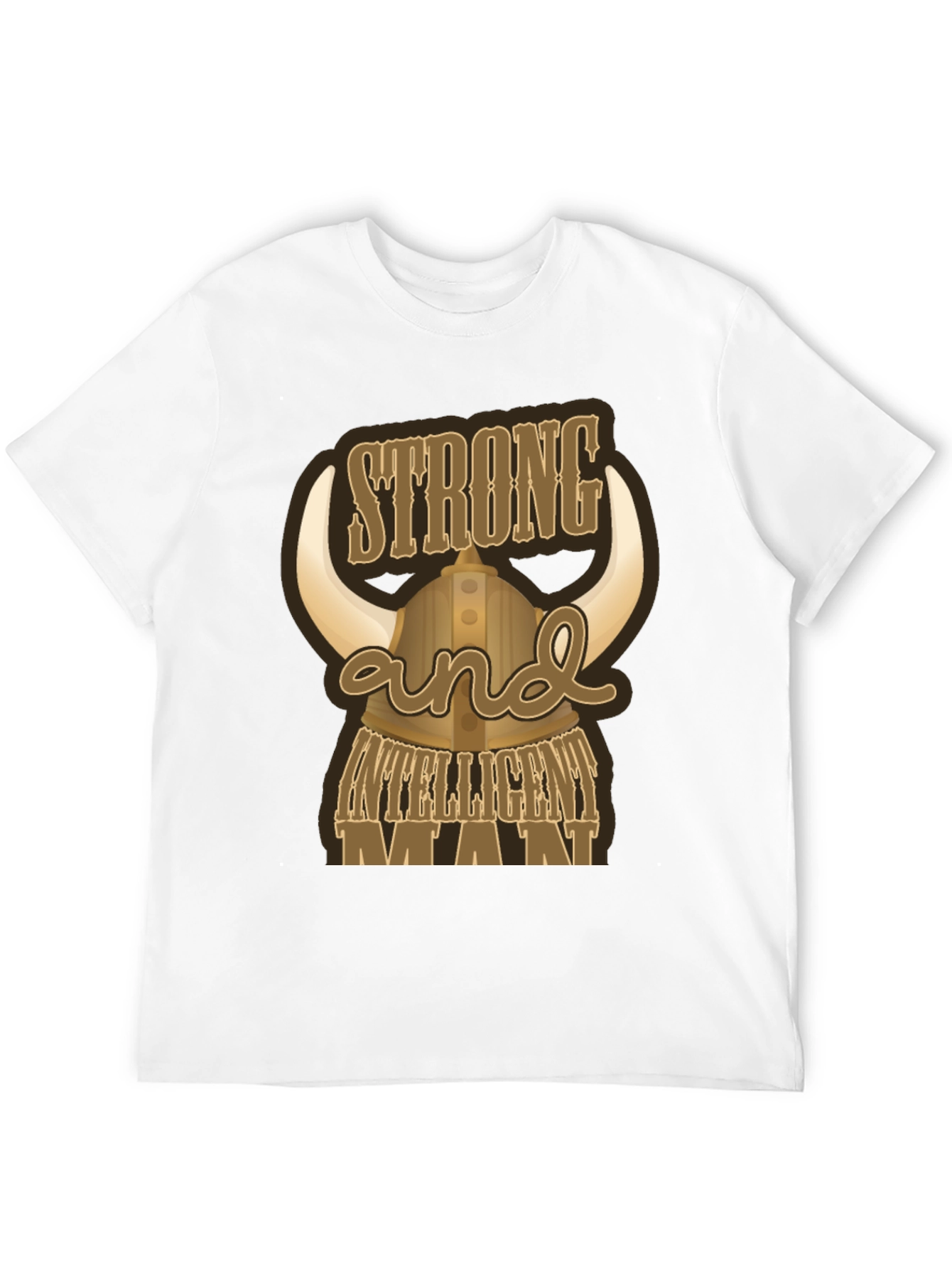 Strong and Intelligent Man T-Shirt