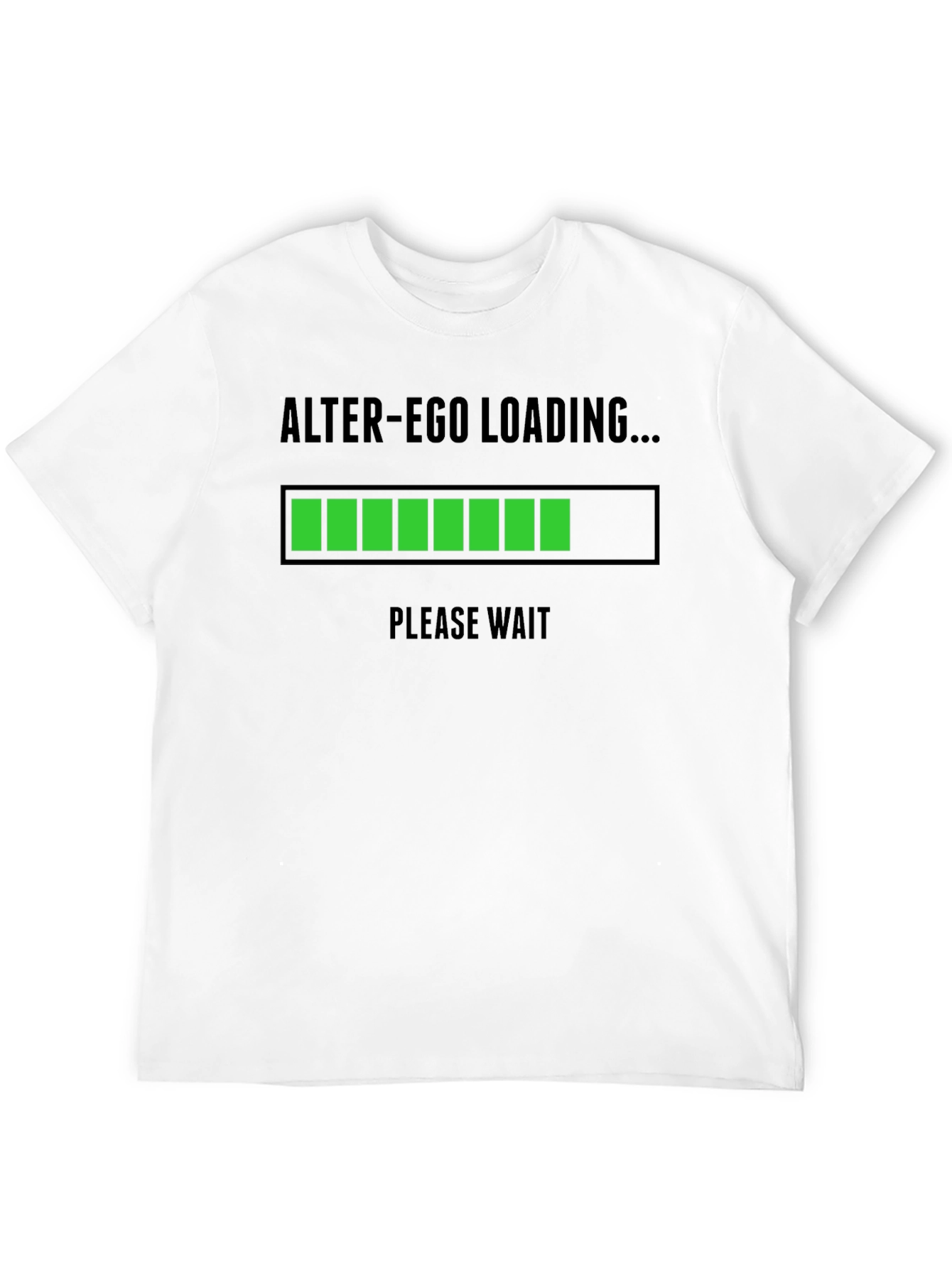 Alter-Ego Loading T-Shirt - Funny Graphic Tee