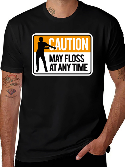 Caution May Floss At Any Time Black T-Shirt