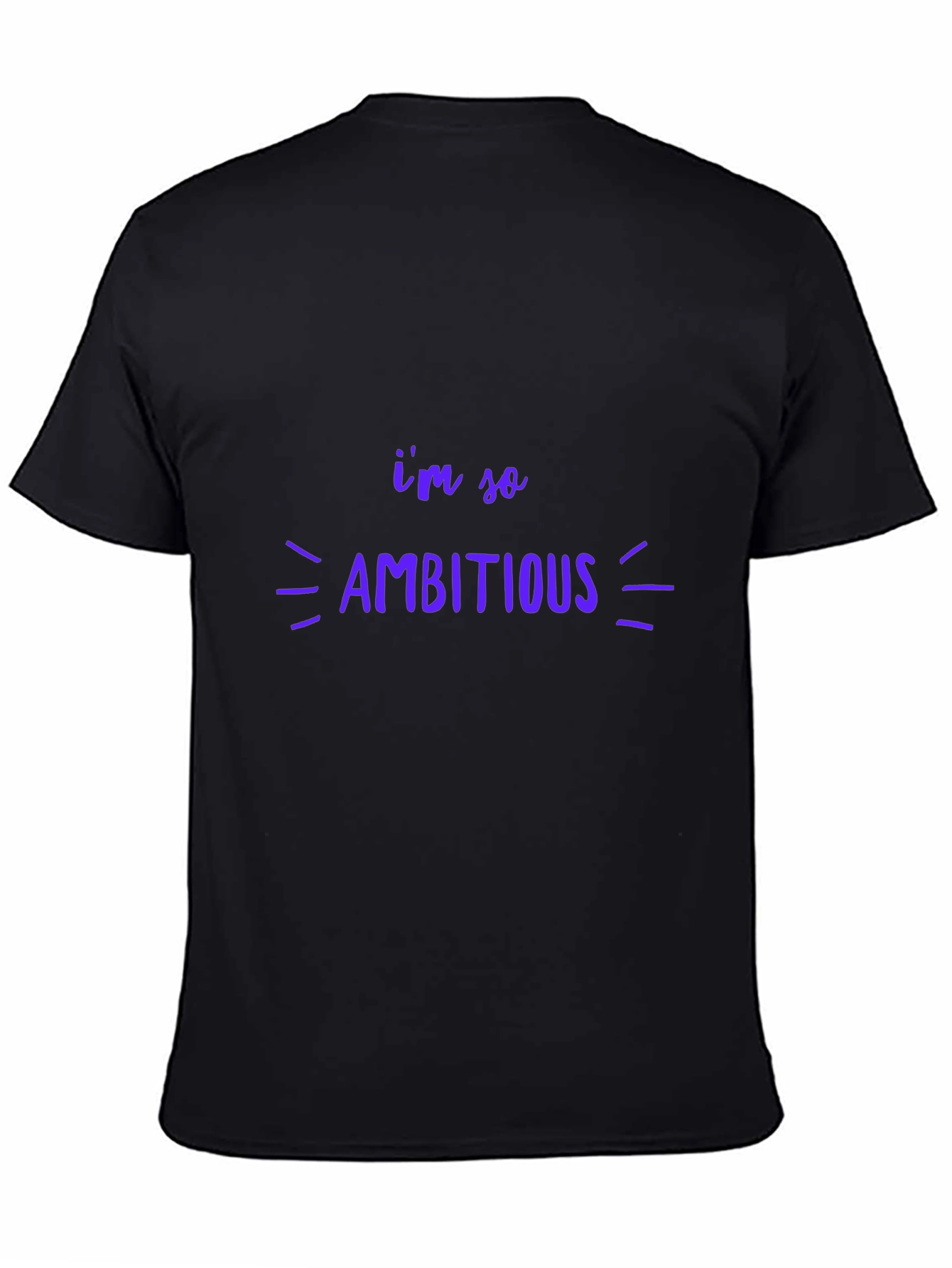 Ambitious Graphic Tee - Black Unisex T-Shirt