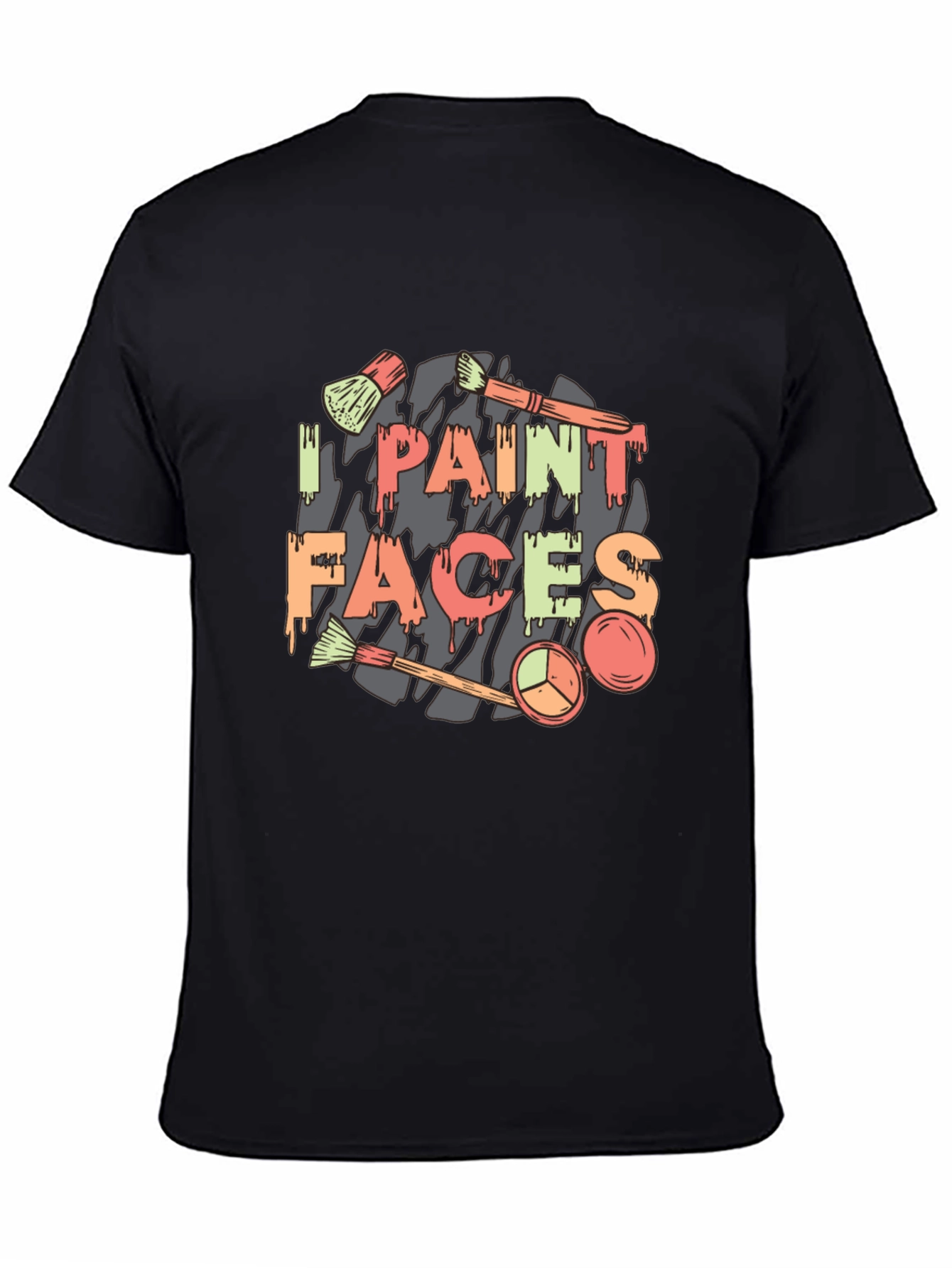 I Paint Faces Graphic Tee
