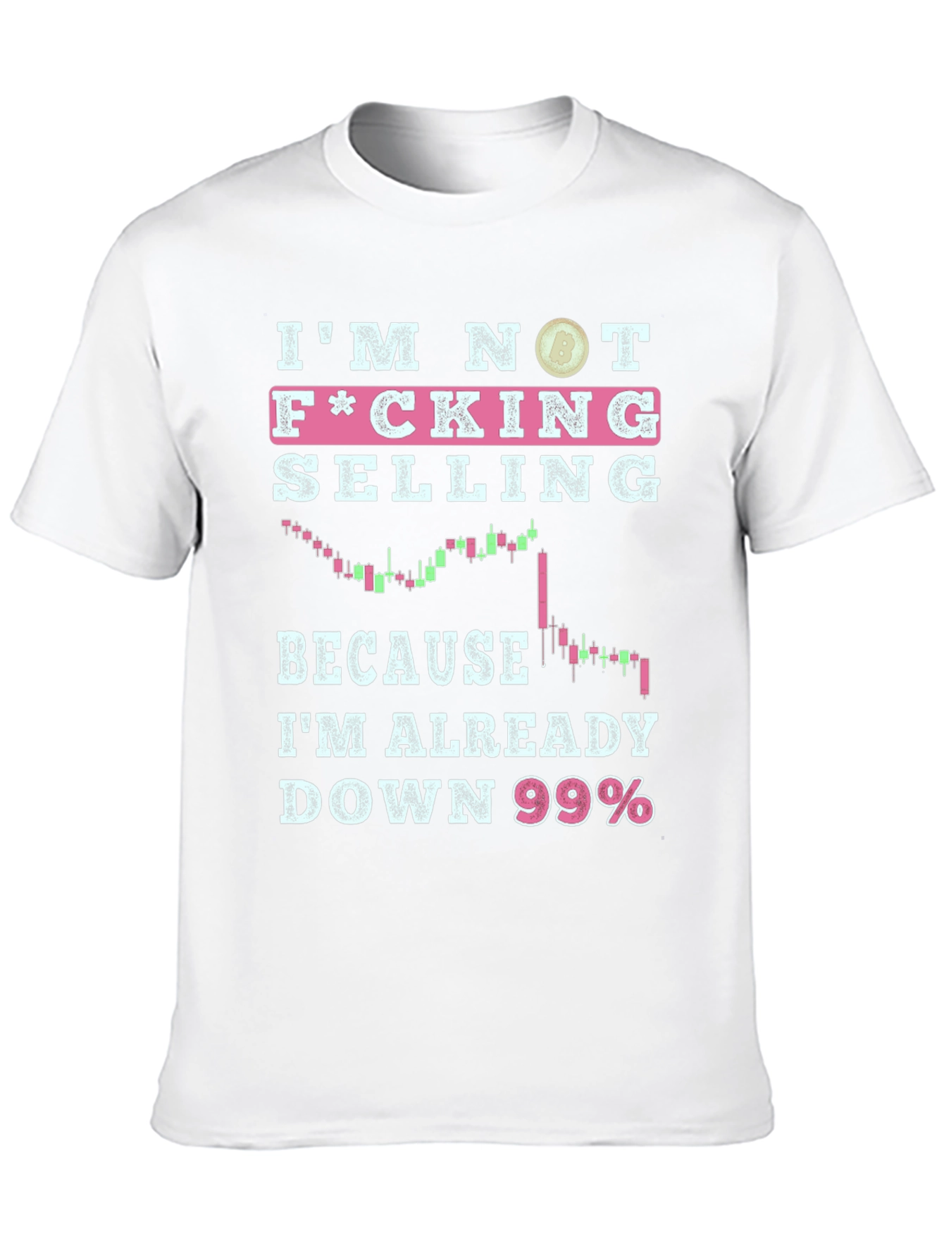 Im Not Selling Down 99% Graphic Tee
