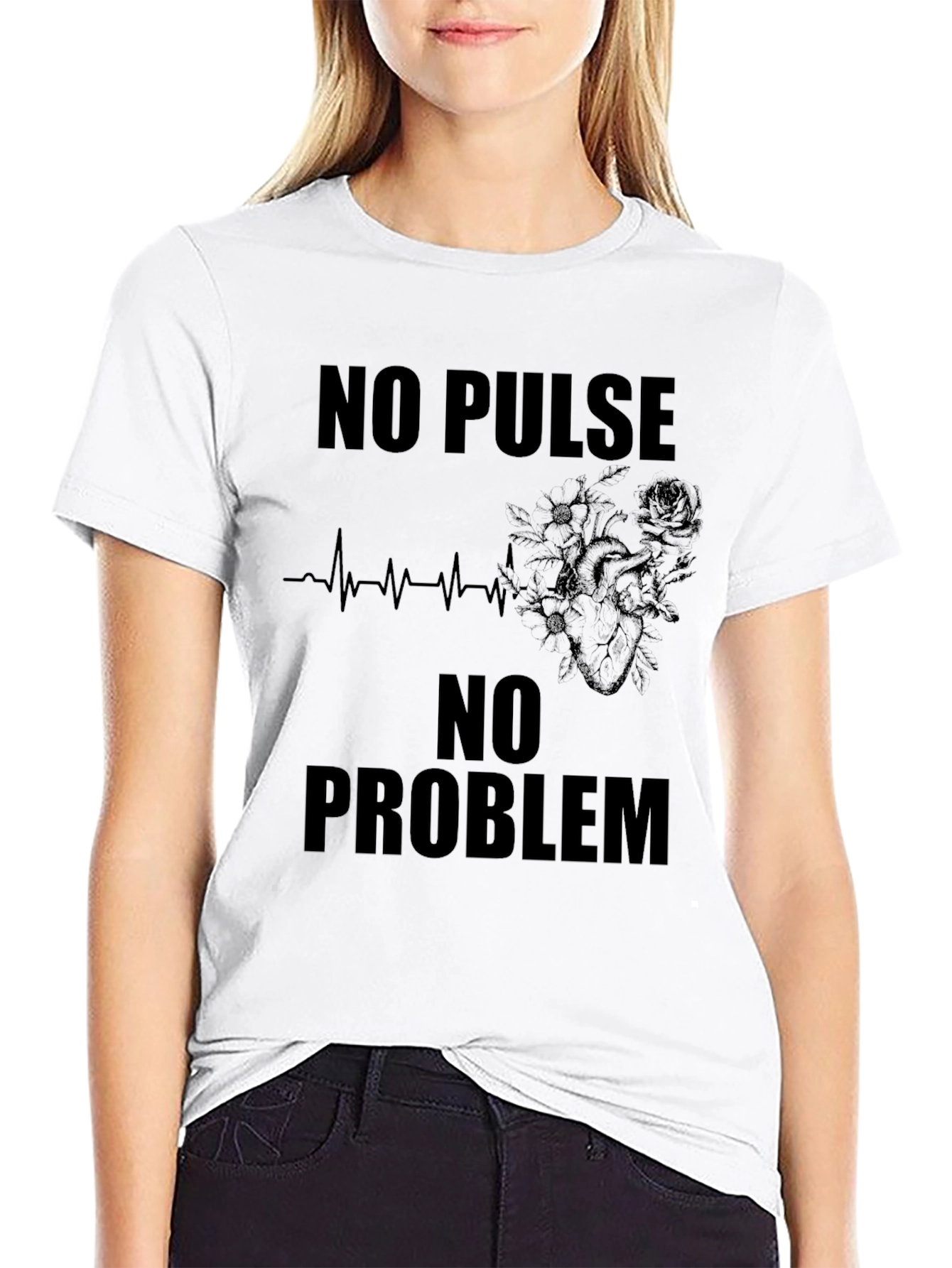 No Pulse No Problem Graphic Tee