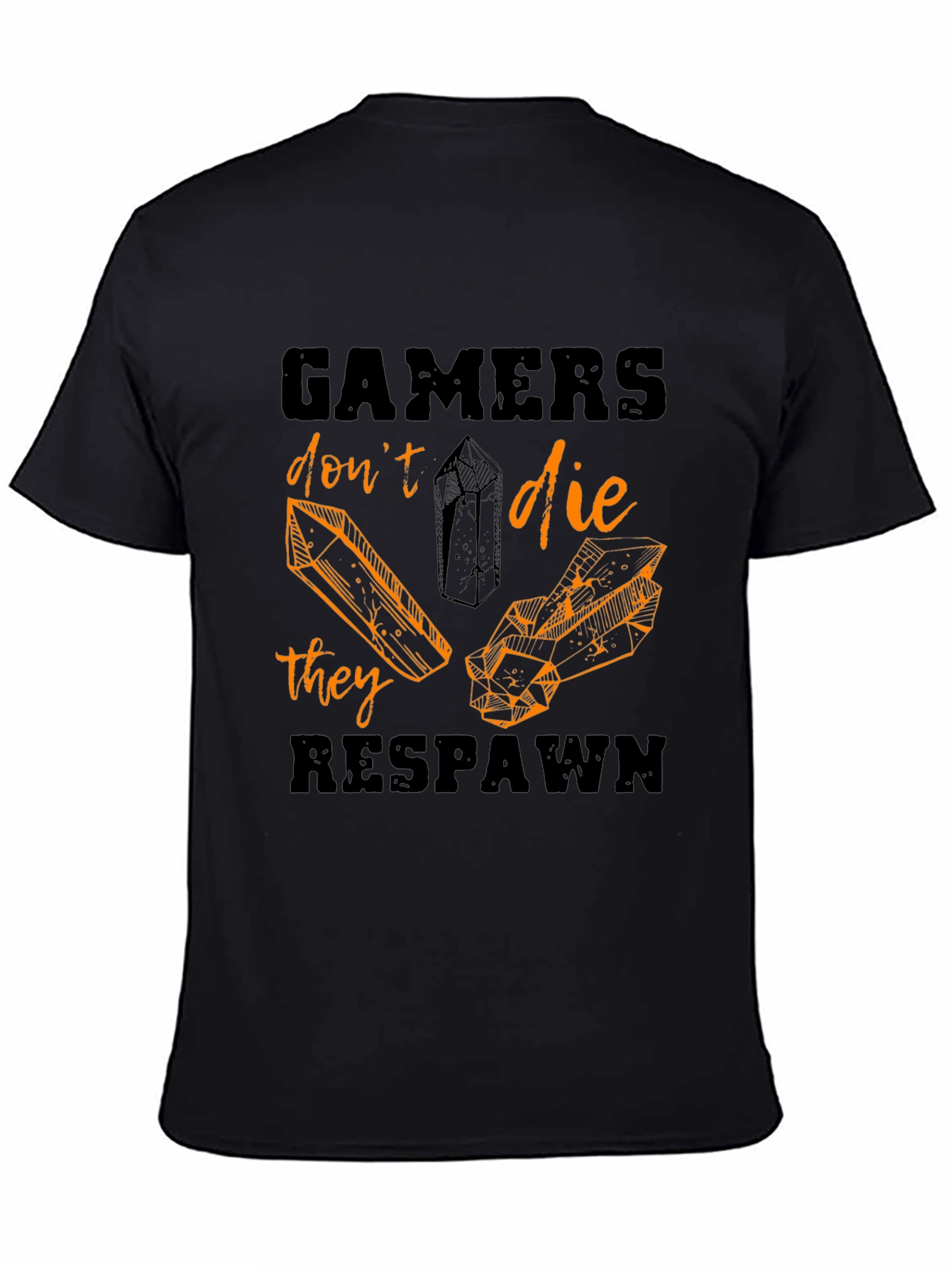 Gamers Dont Die They Respawn Black T-Shirt
