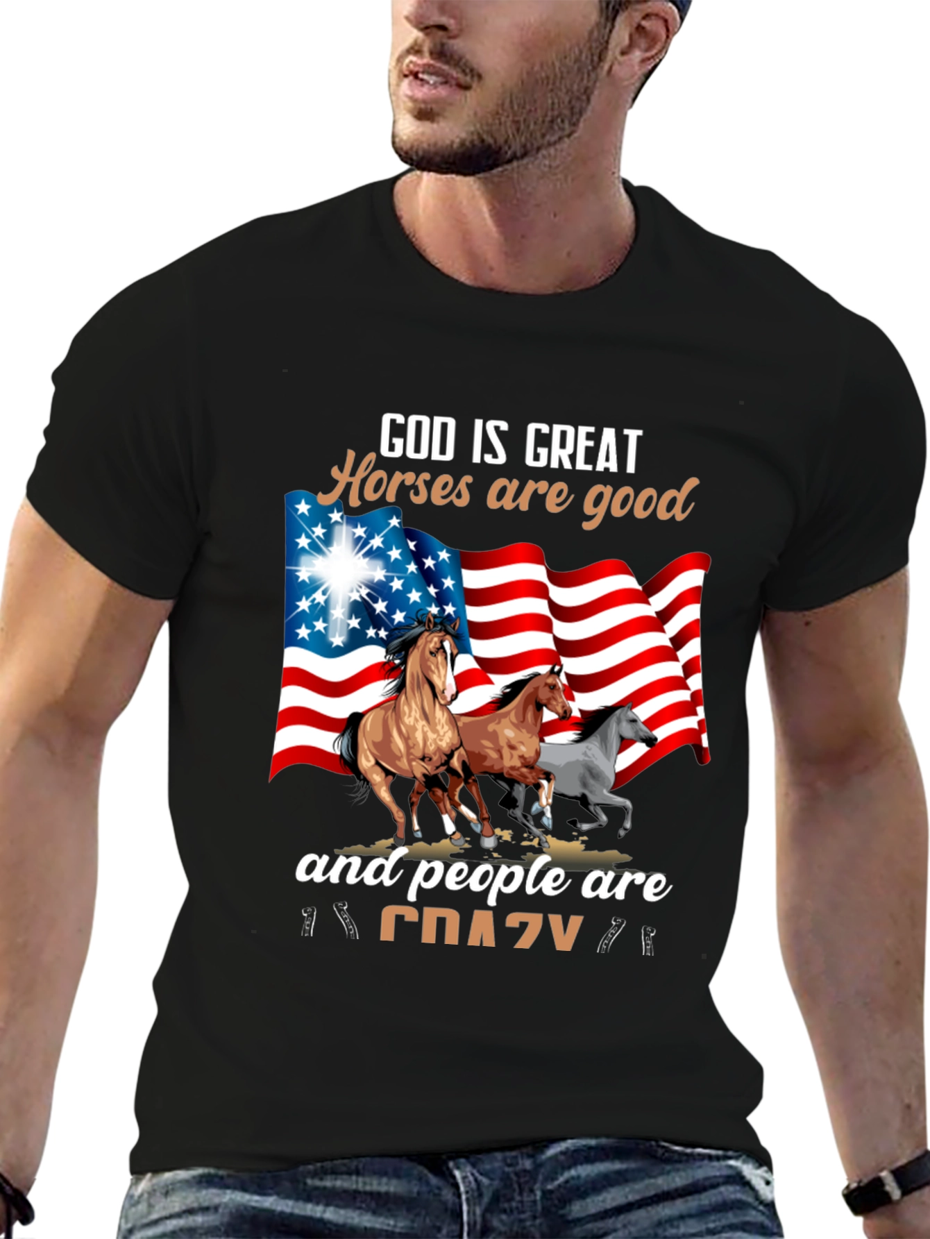 God Is Great Horses Are Good Crazy T-Shirt