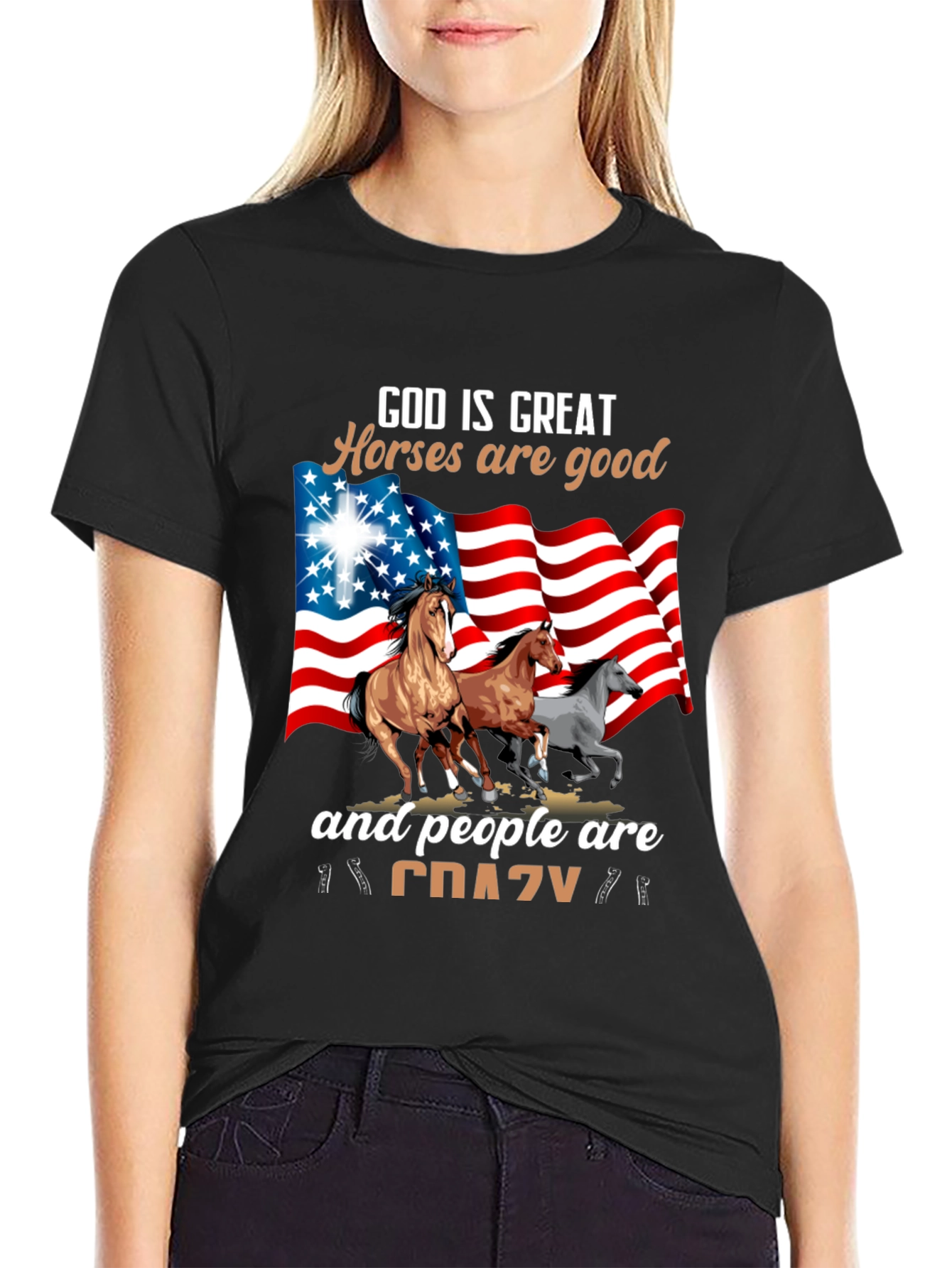 God Is Great Horses Are Good Crazy T-Shirt
