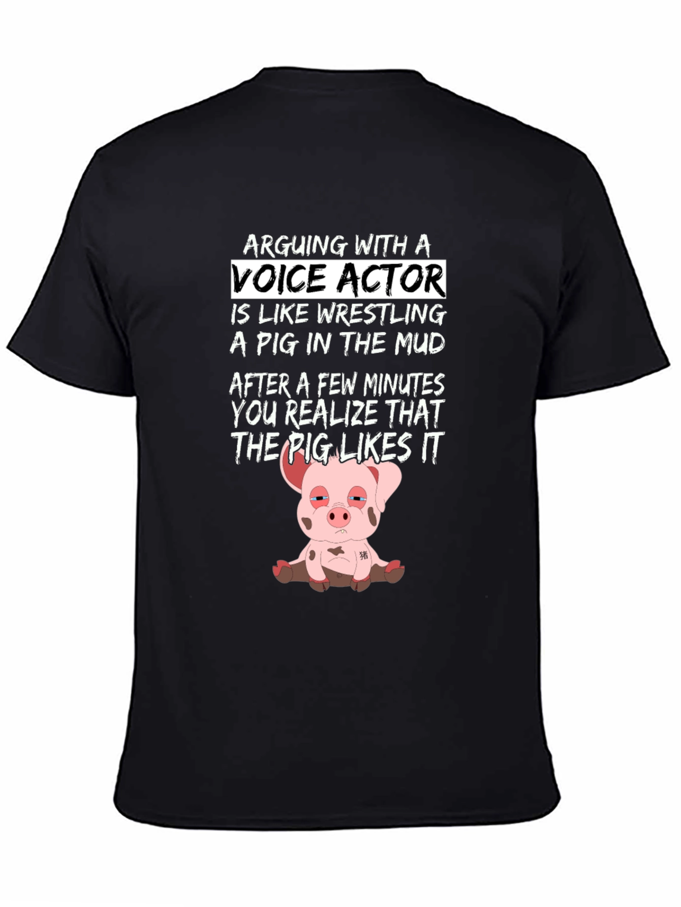 Voice Actor Pig T-Shirt - Funny Unisex Tee