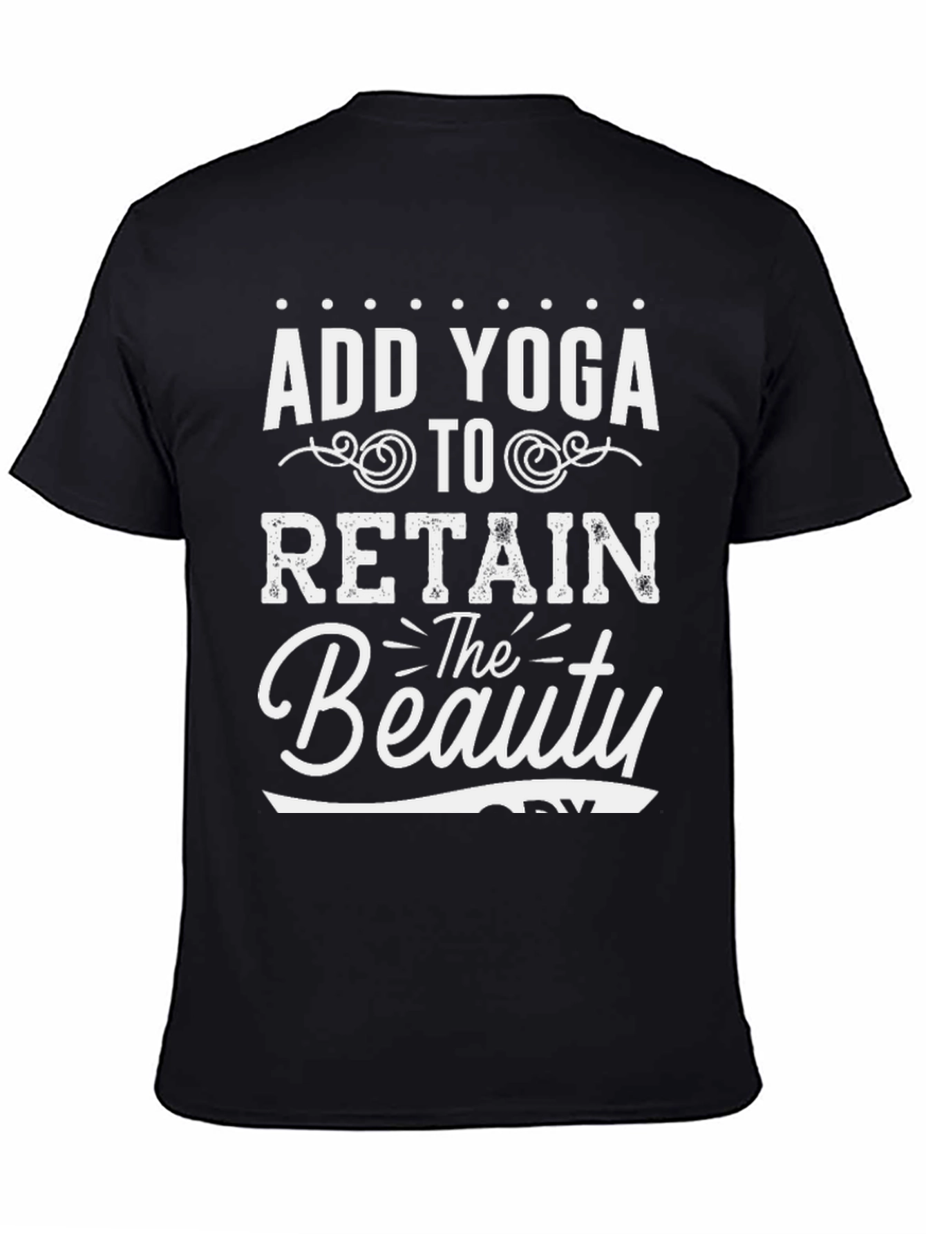 Add Yoga to Retain the Beauty Black Tee