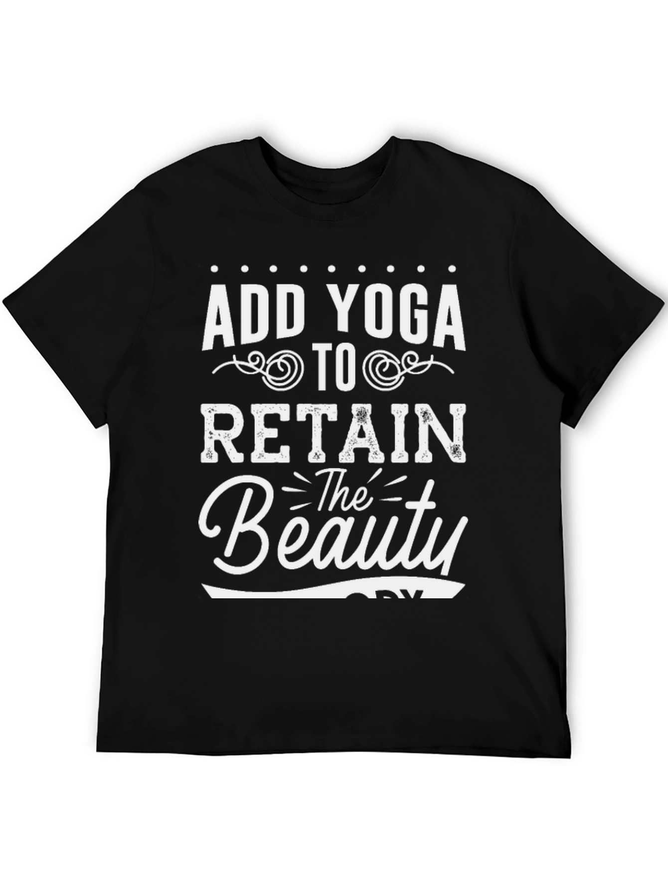Add Yoga to Retain the Beauty Black Tee