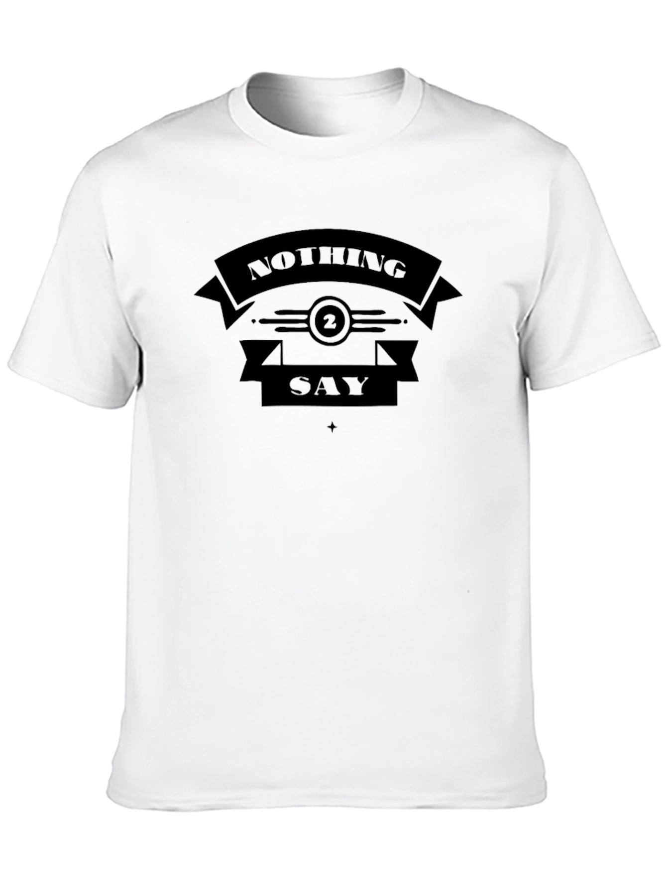 Nothing 2 Say Black Graphic T-Shirt