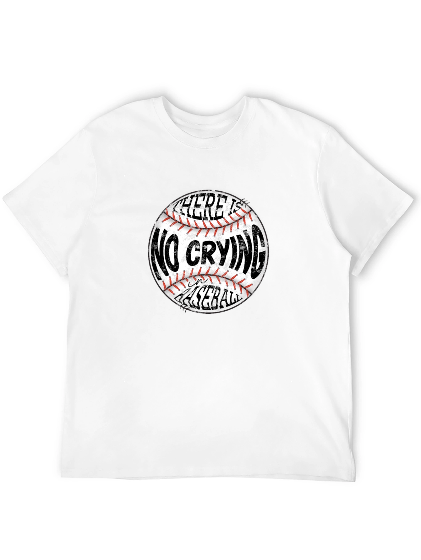 There Is No Crying In Baseball T-Shirt