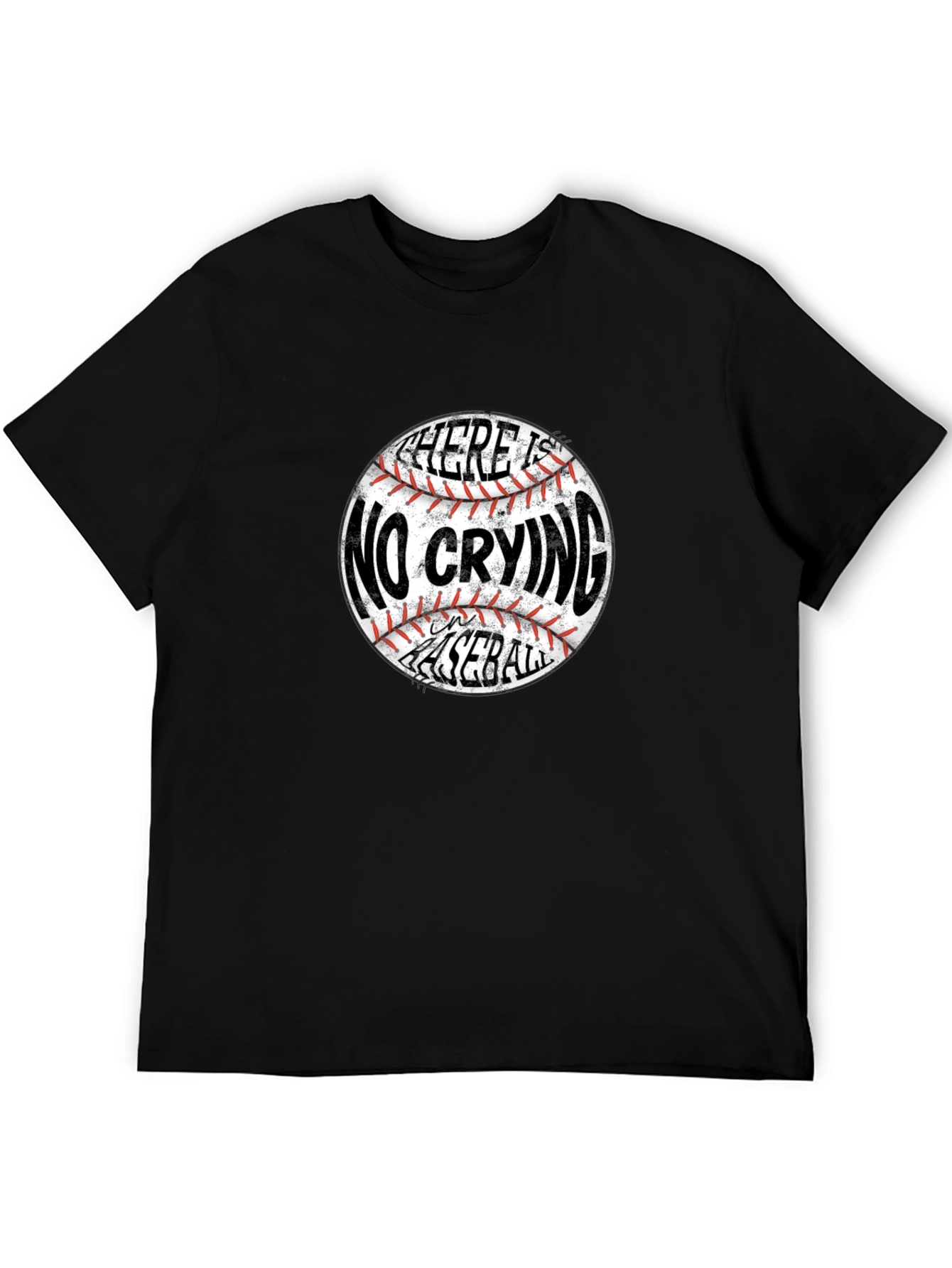 There Is No Crying In Baseball T-Shirt
