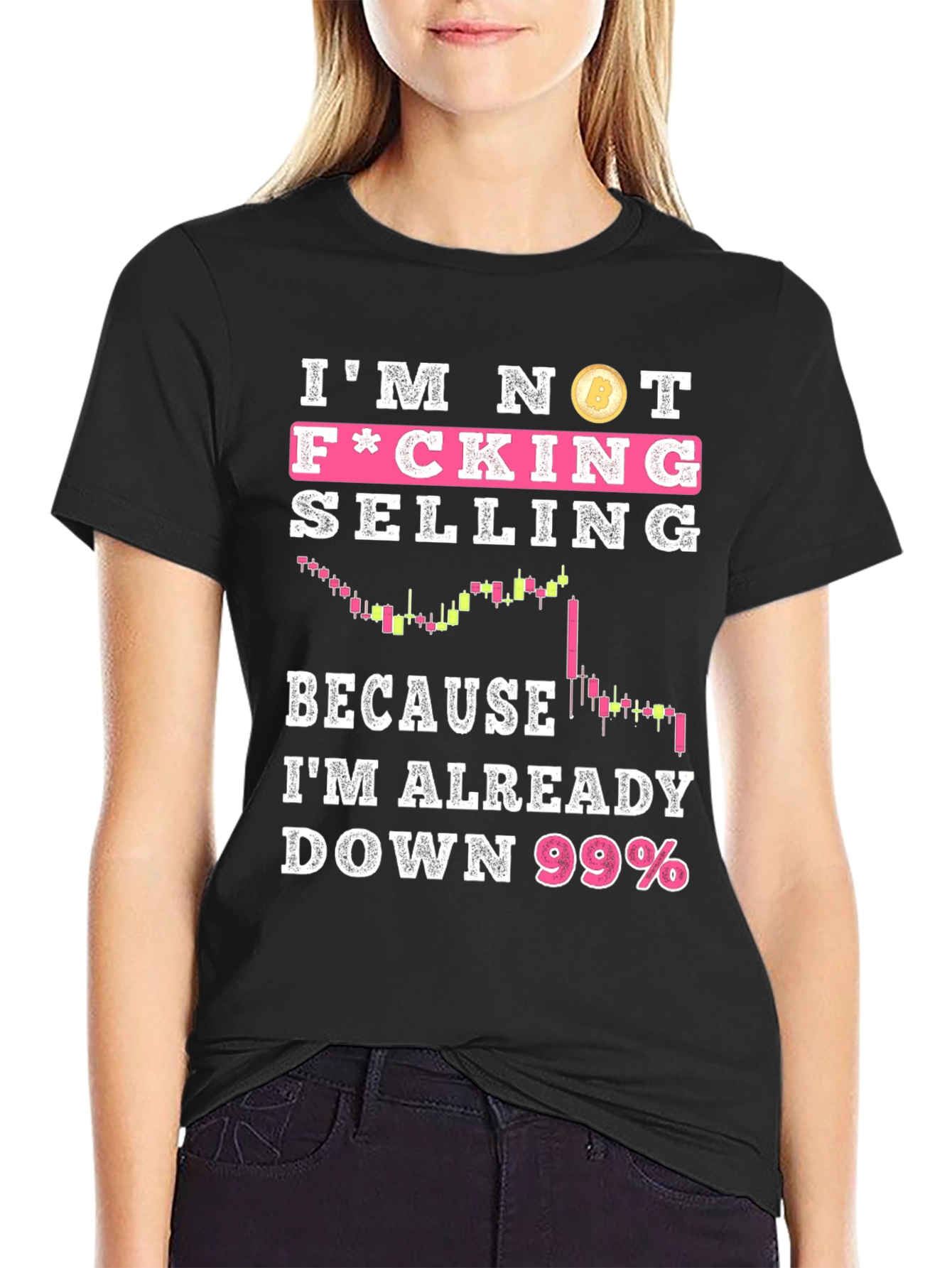 Im Not F*cking Selling Crypto T-Shirt