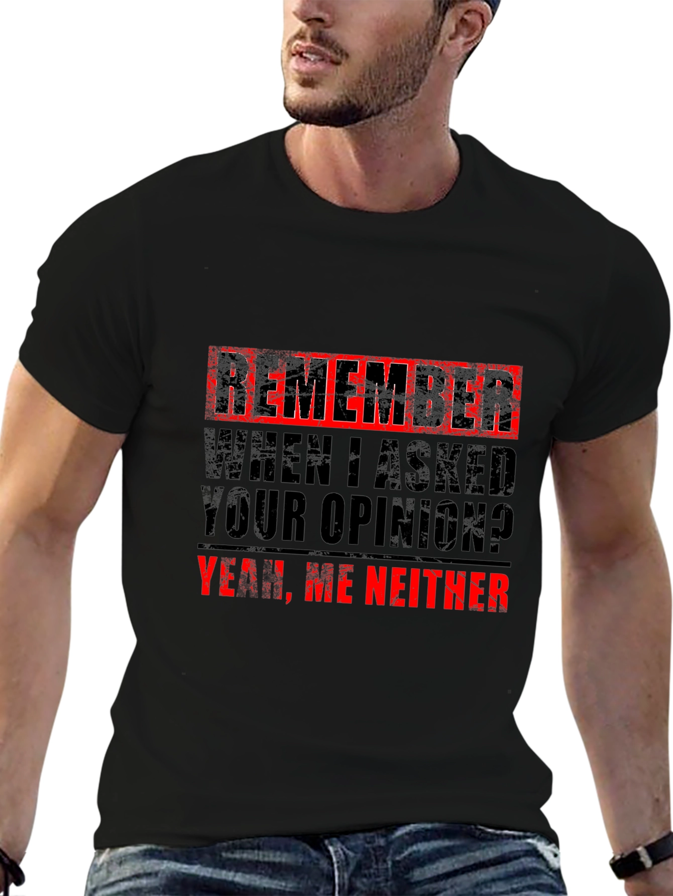Funny Sarcastic Opinion T-Shirt