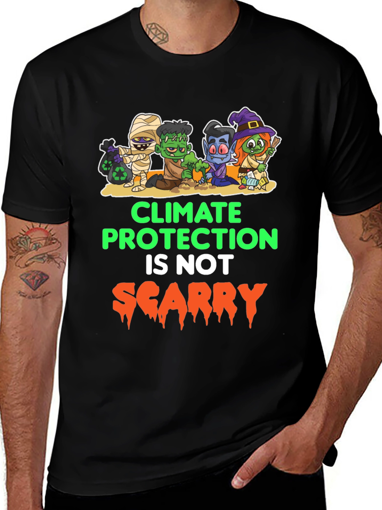 Climate Protection Isnt Scary T-Shirt