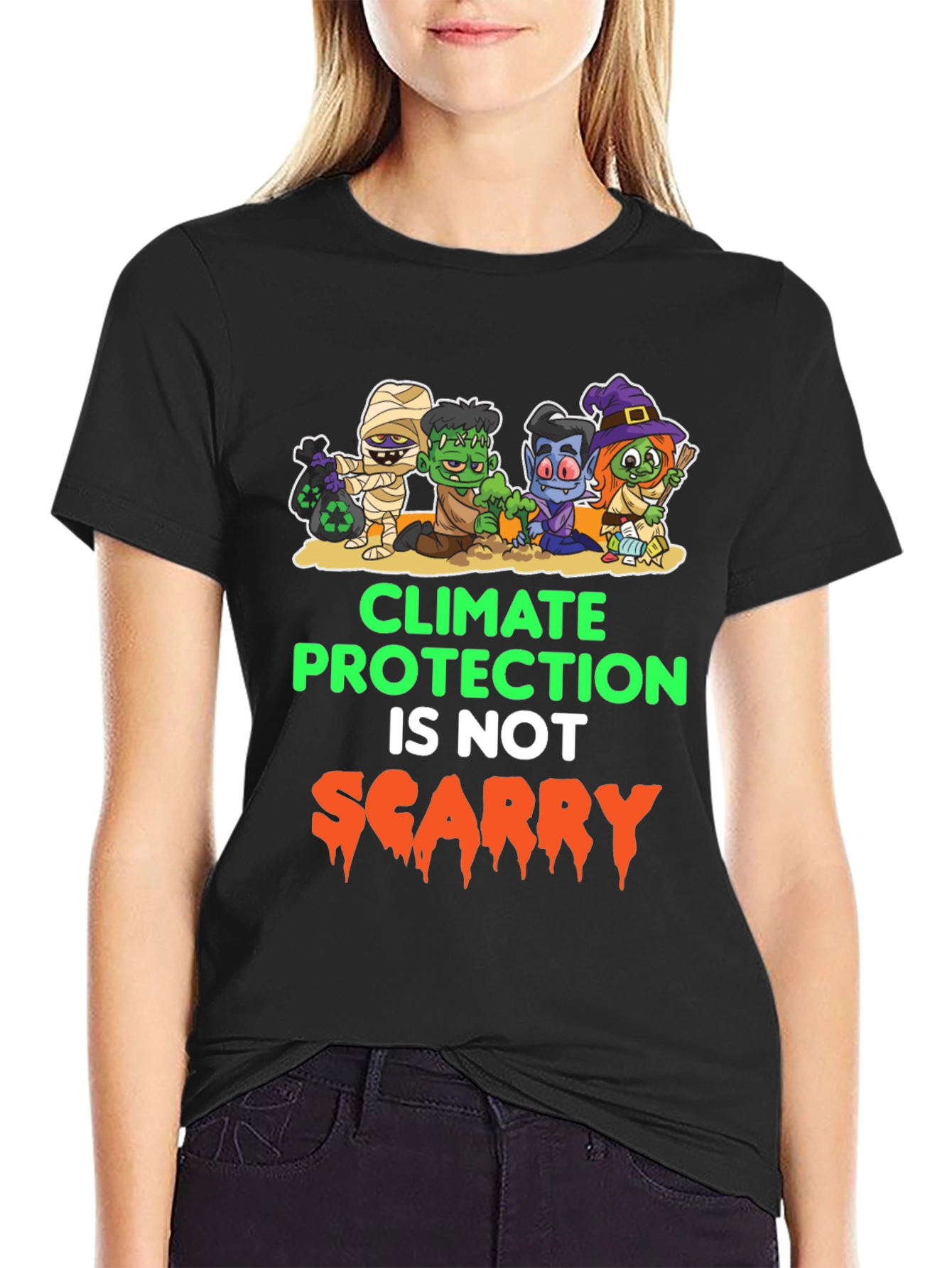 Climate Protection Isnt Scary T-Shirt