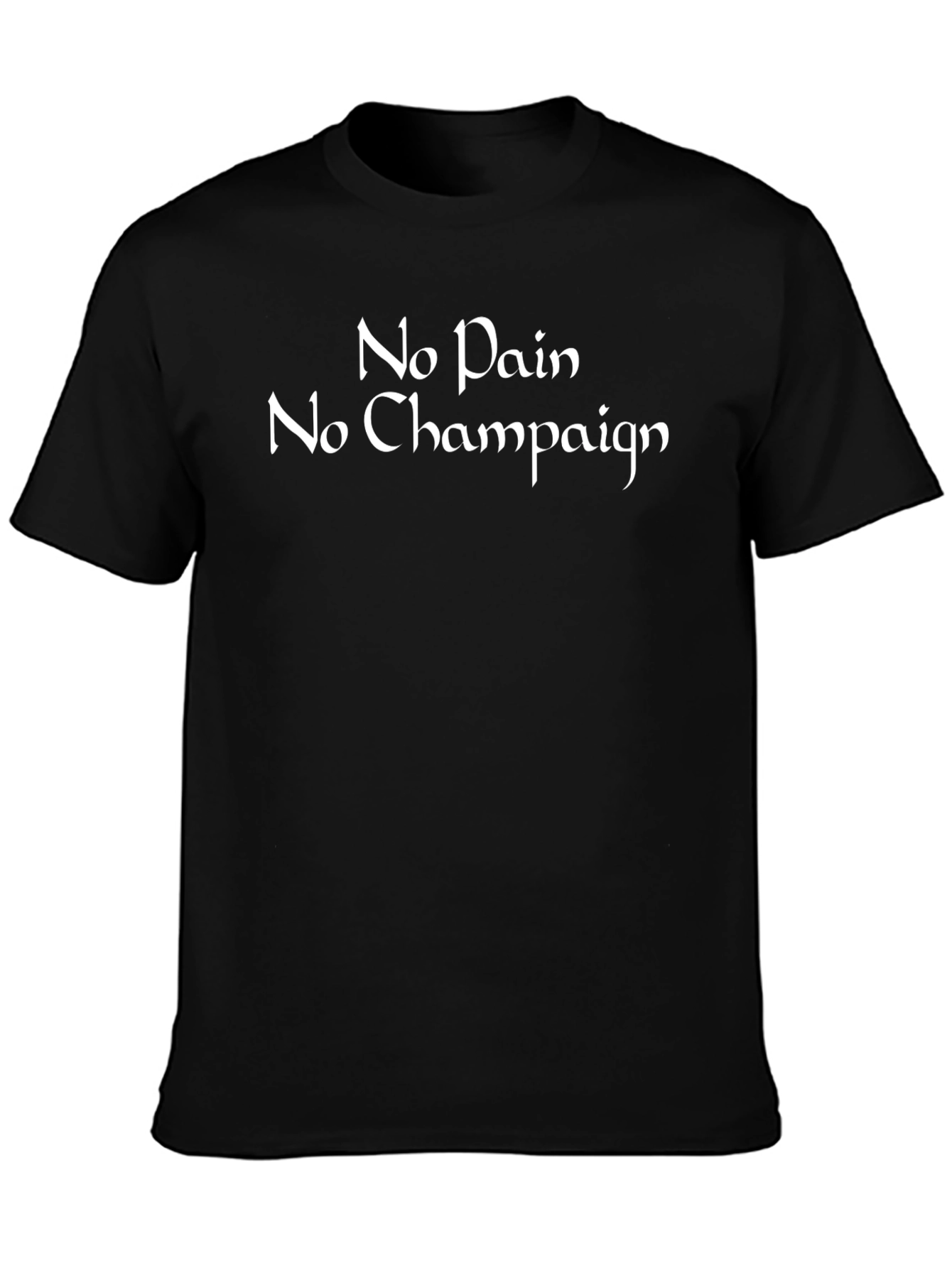 No Pain No Champaign Black T-Shirt